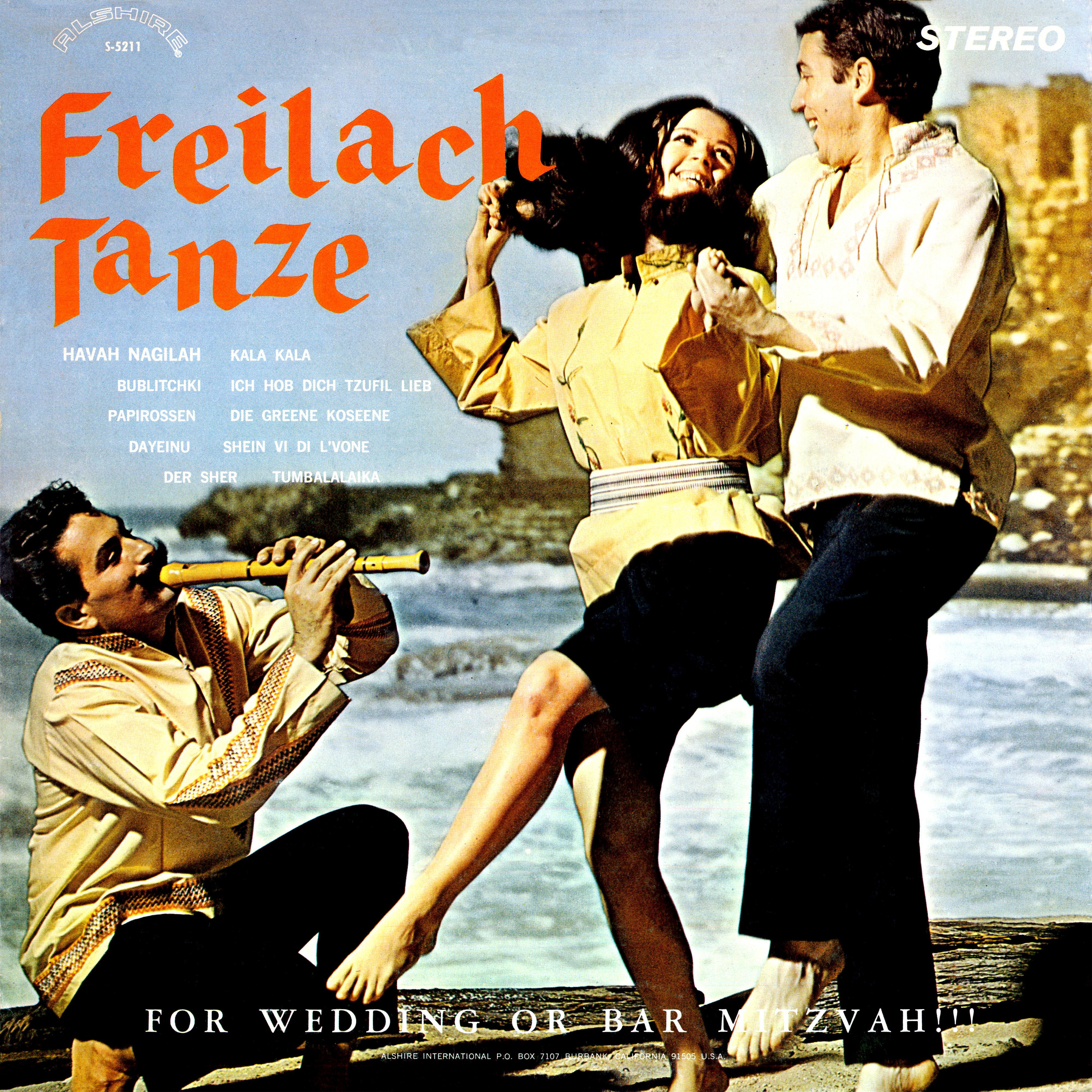 Постер альбома Freilach Tanze: For Wedding or Bar Mitzvah (Remastered from the Original Alshire Tapes)