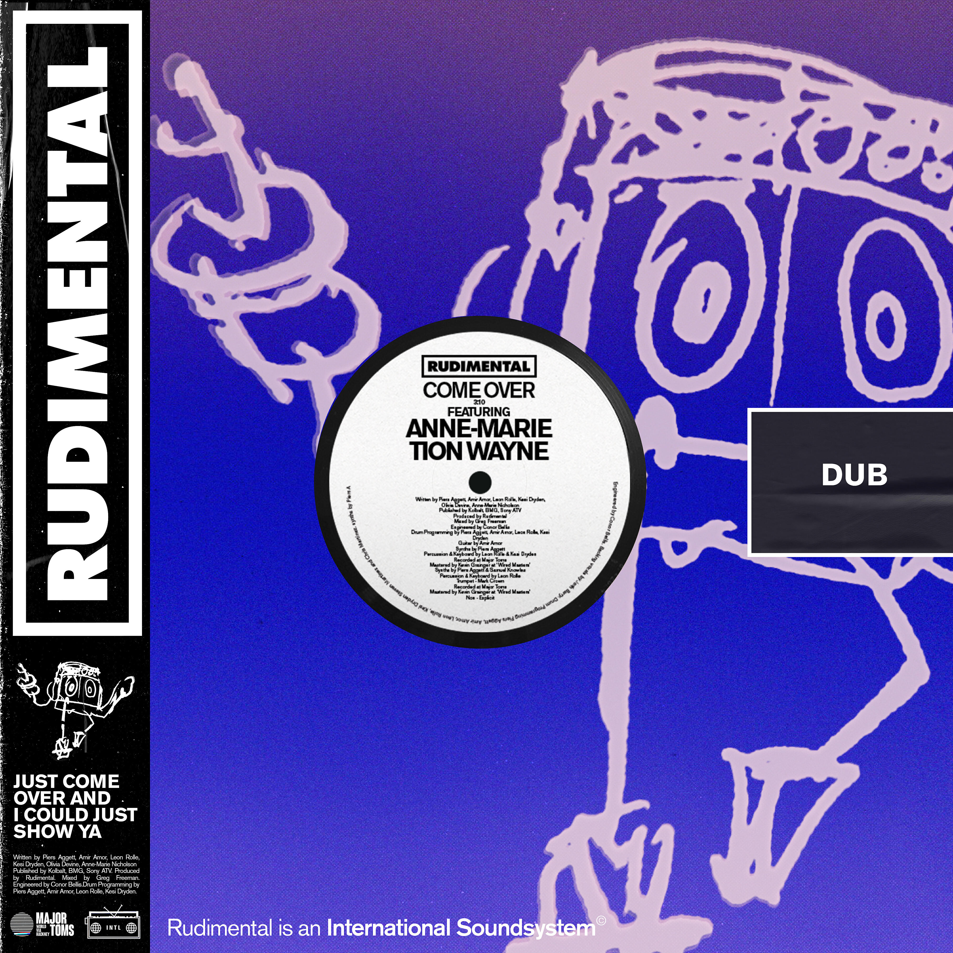 Rudimental - Come Over (feat. Anne-Marie & Tion Wayne) [Dub]