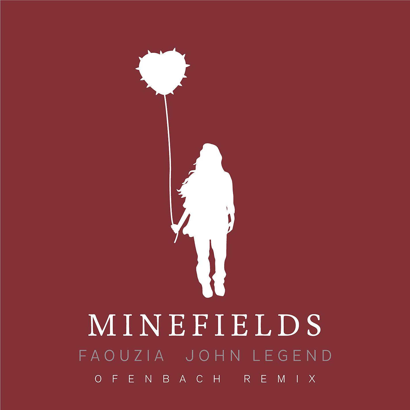 Постер альбома Minefields (Ofenbach Remix)