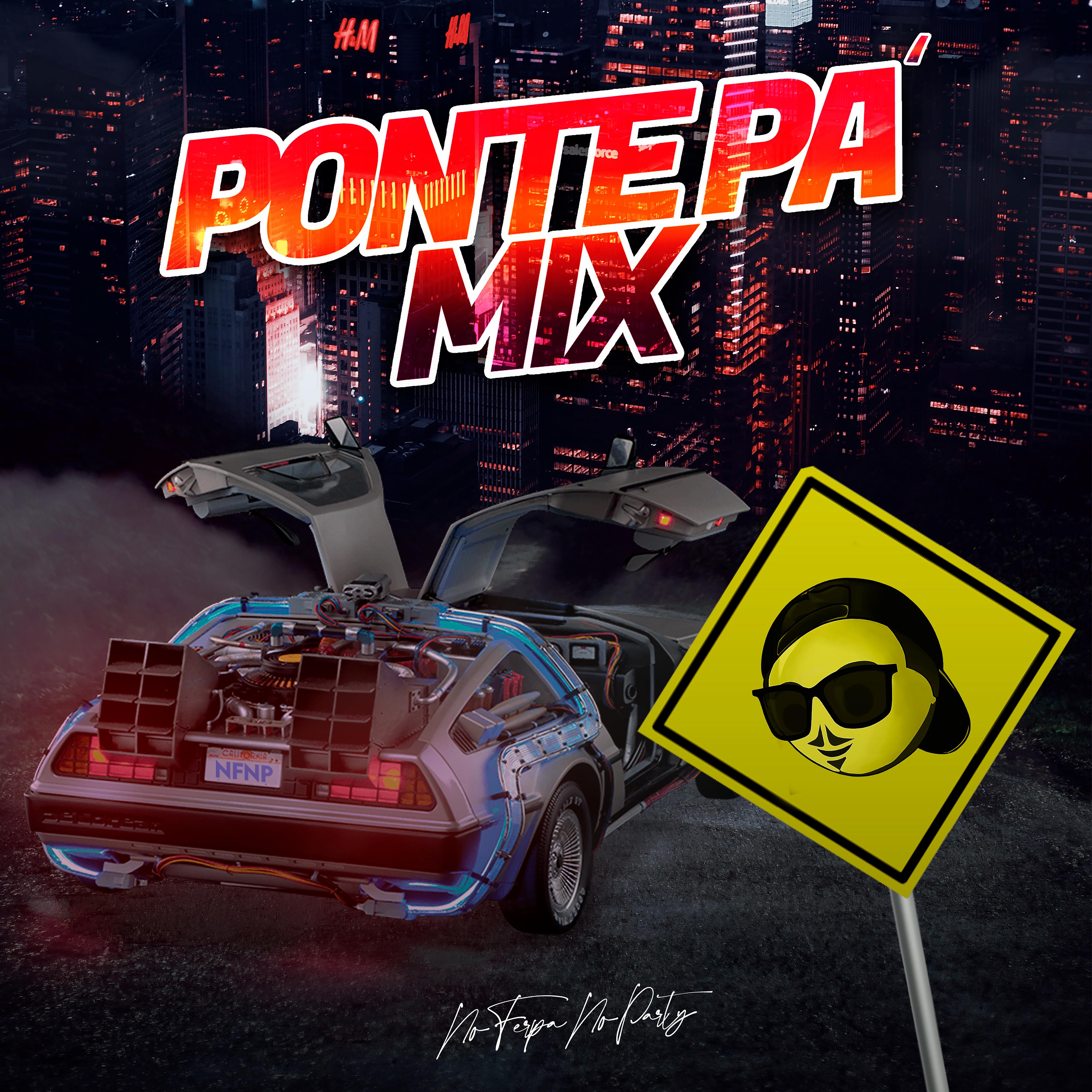 Постер альбома Ponte Pa' Mix