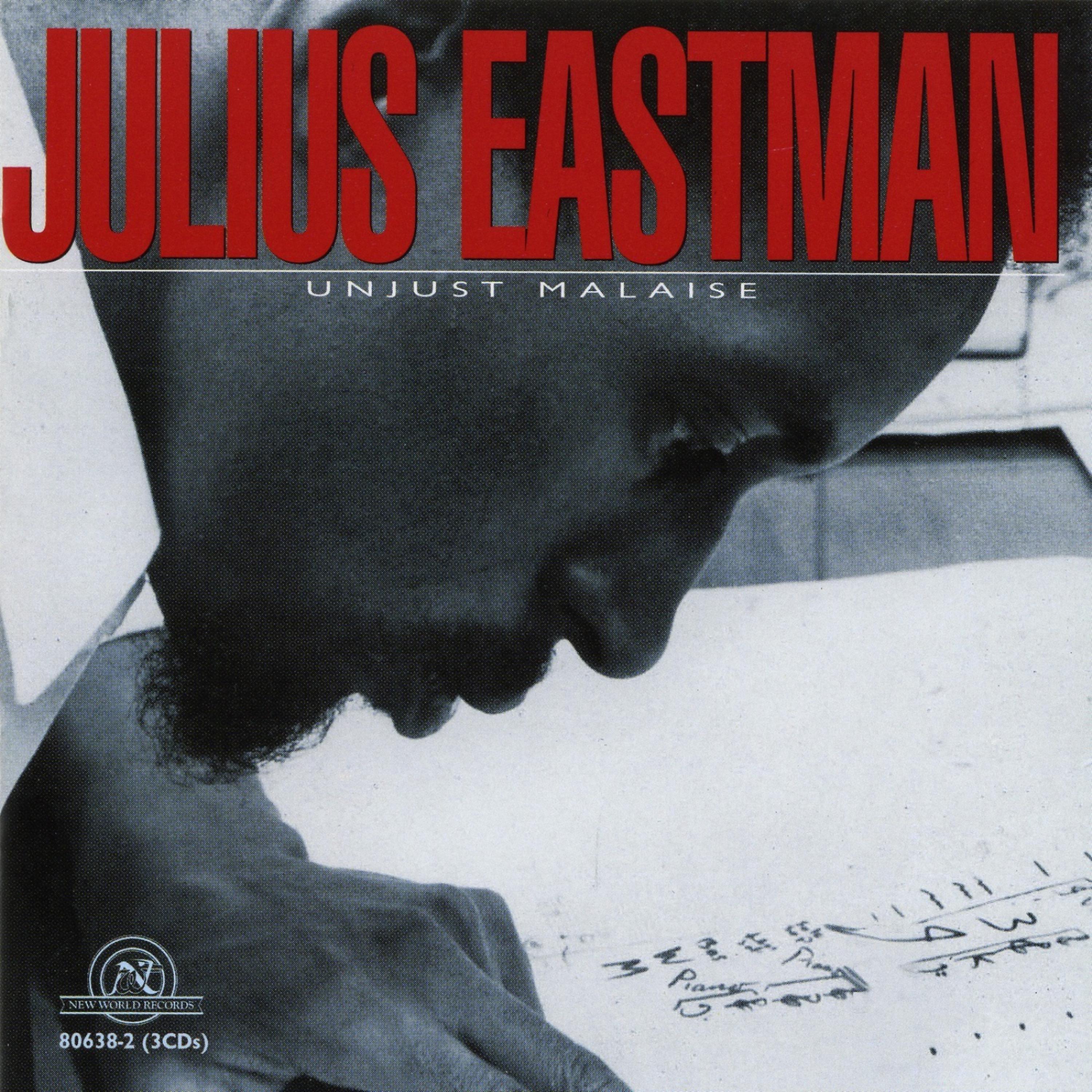 Постер альбома Julius Eastman: Unjust Malaise
