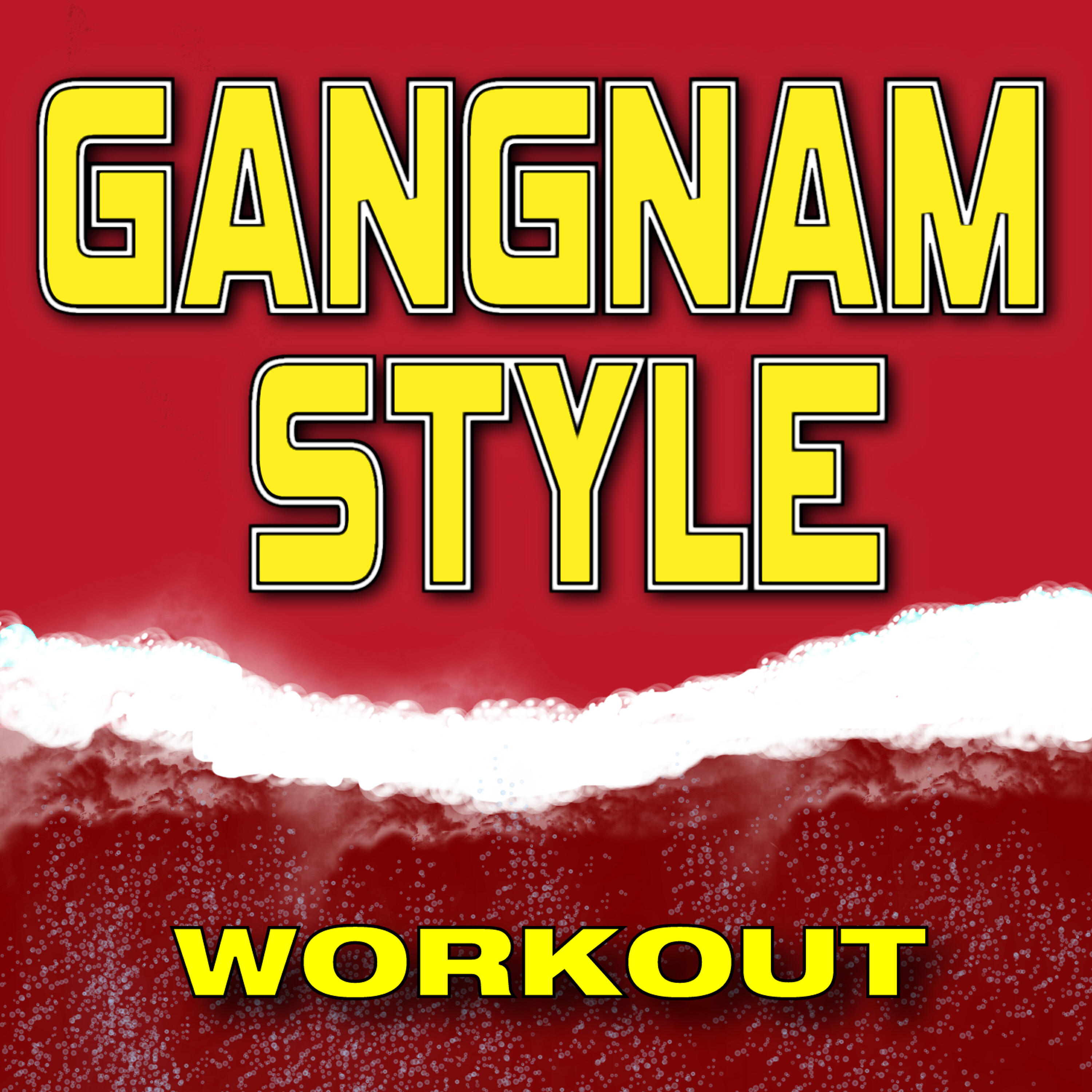 Girly Girl - Gangnam Style (feat.Girly Girl) [Workout Mix 135 BPM]