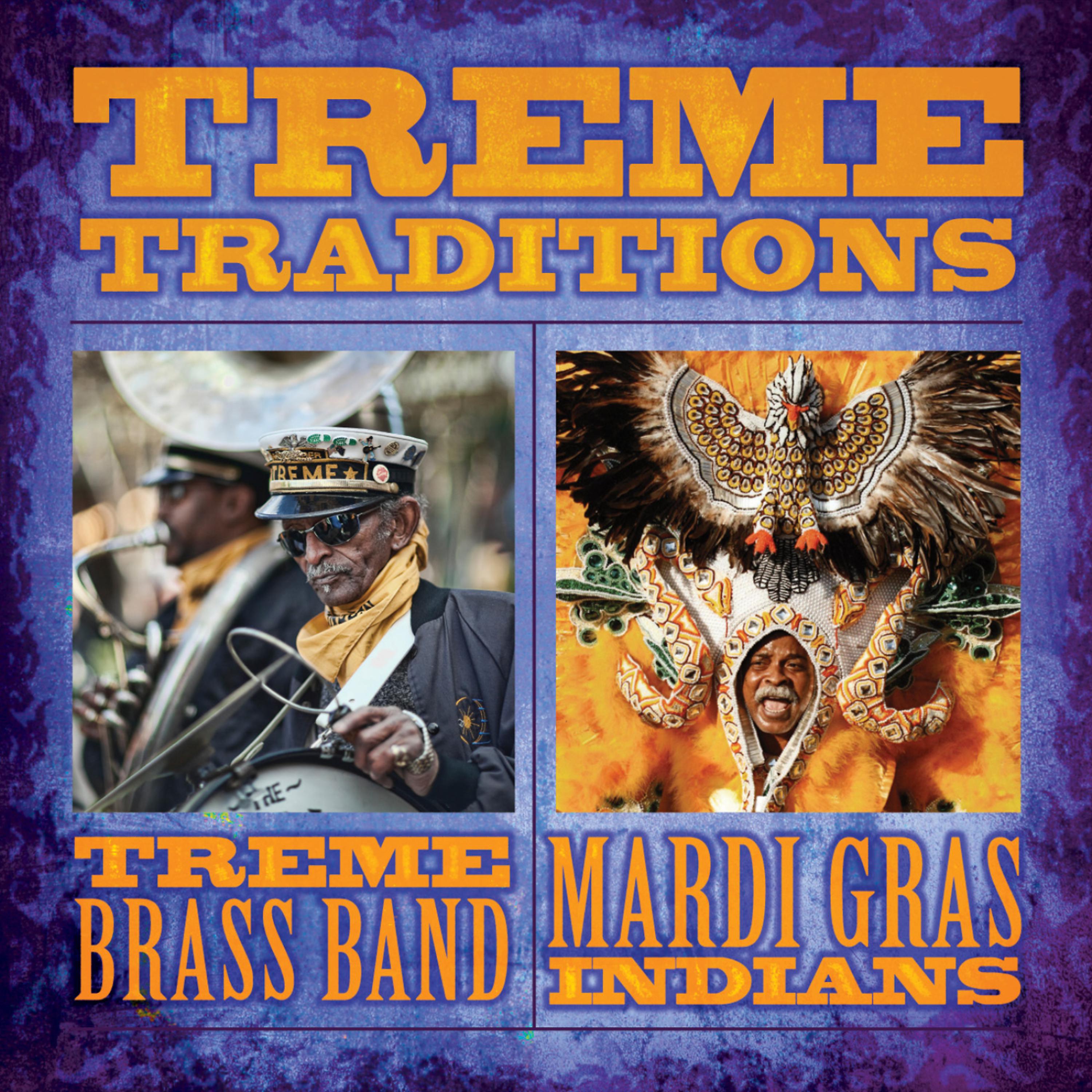 Постер альбома Treme Traditions