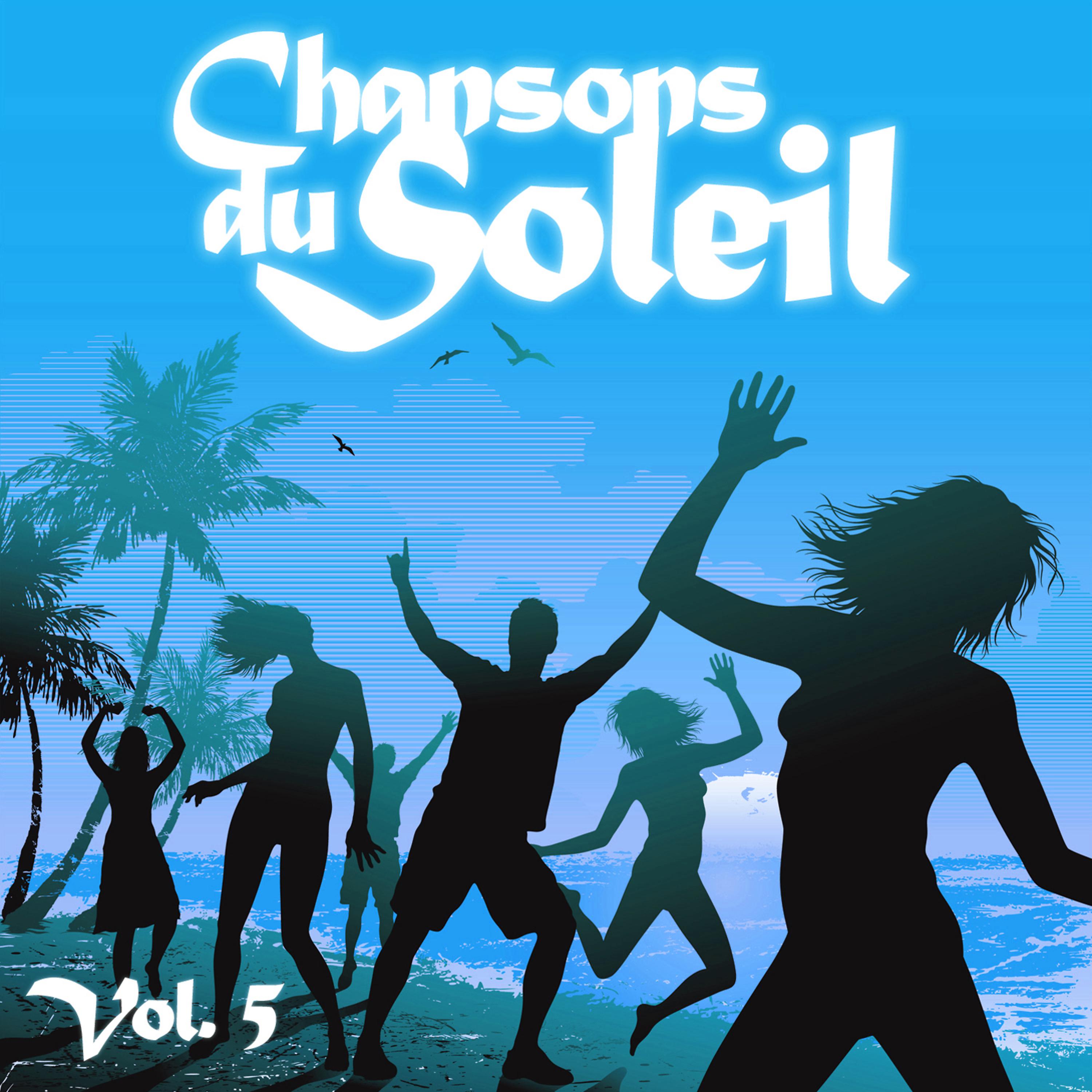 Постер альбома Chansons Du Soleil Vol. 5