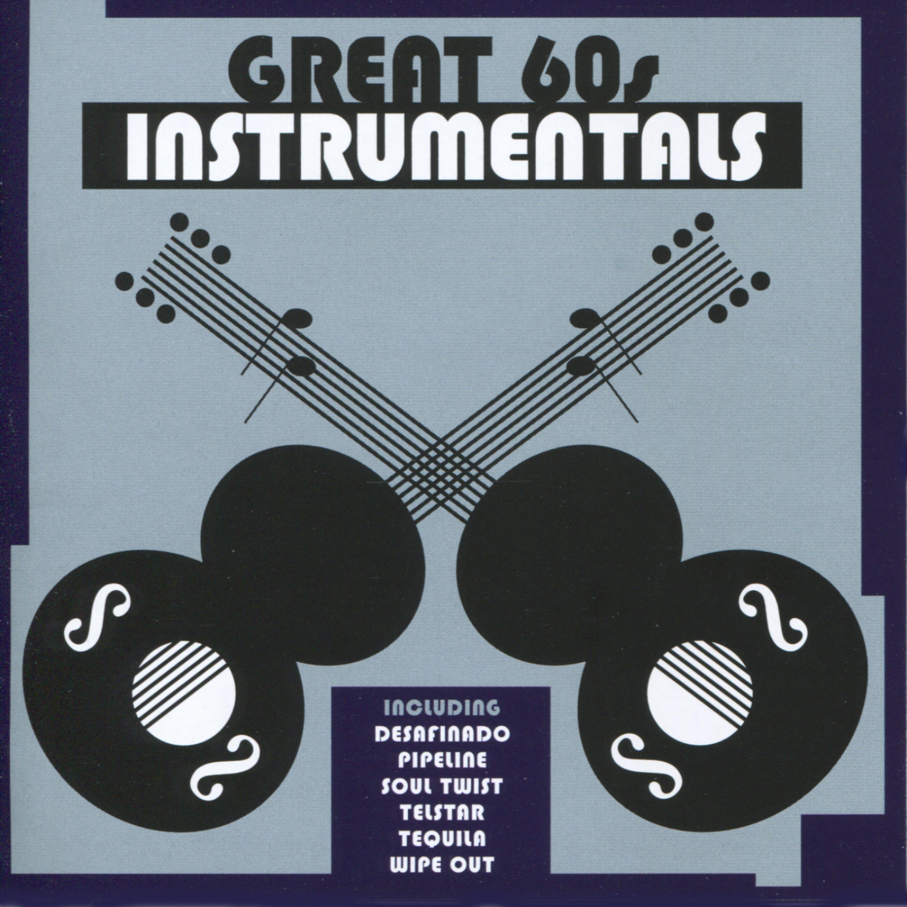 Постер альбома Great 60's Instrumentals
