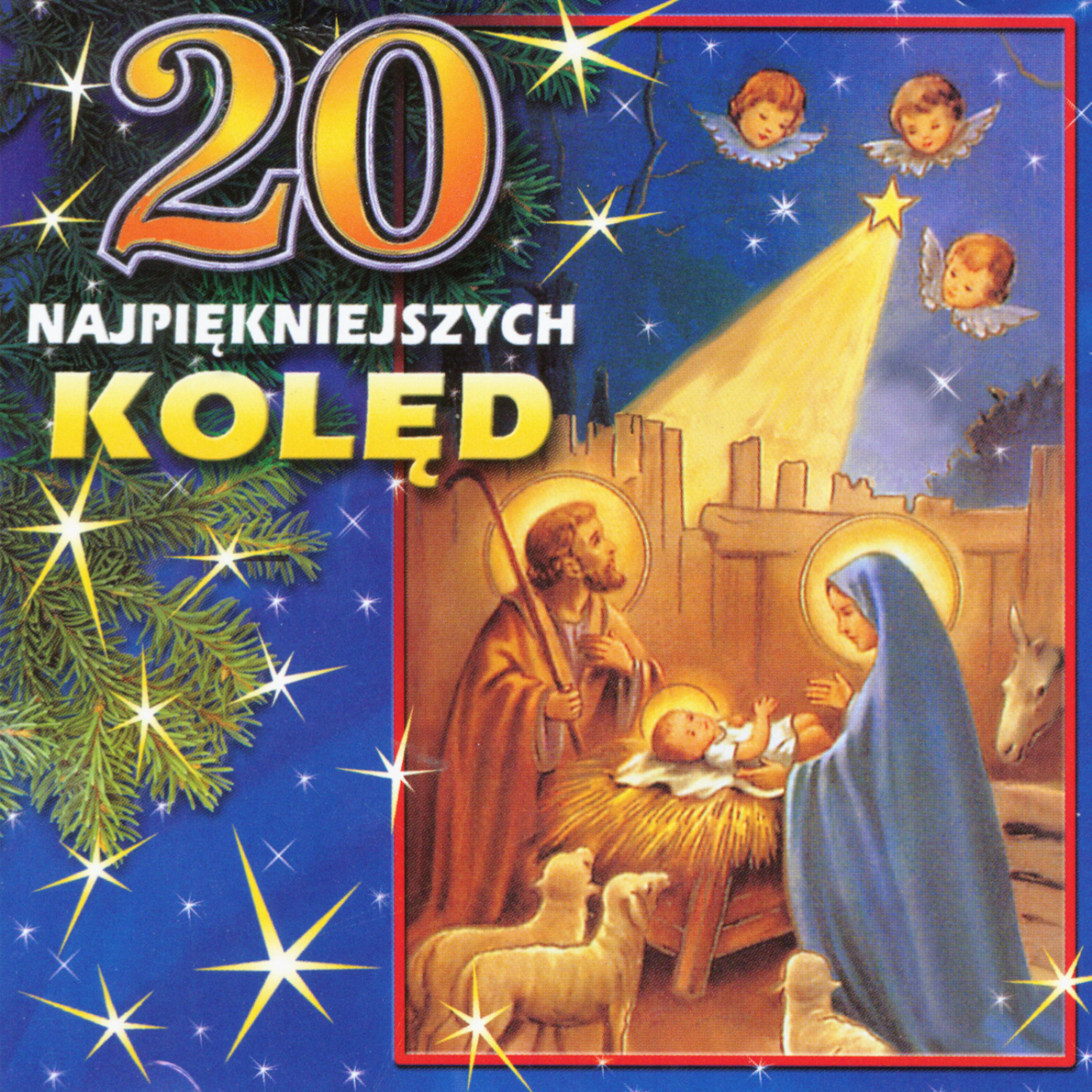 Постер альбома 20 Najpiekniejszych Koled  (Highlanders carols from Poland)