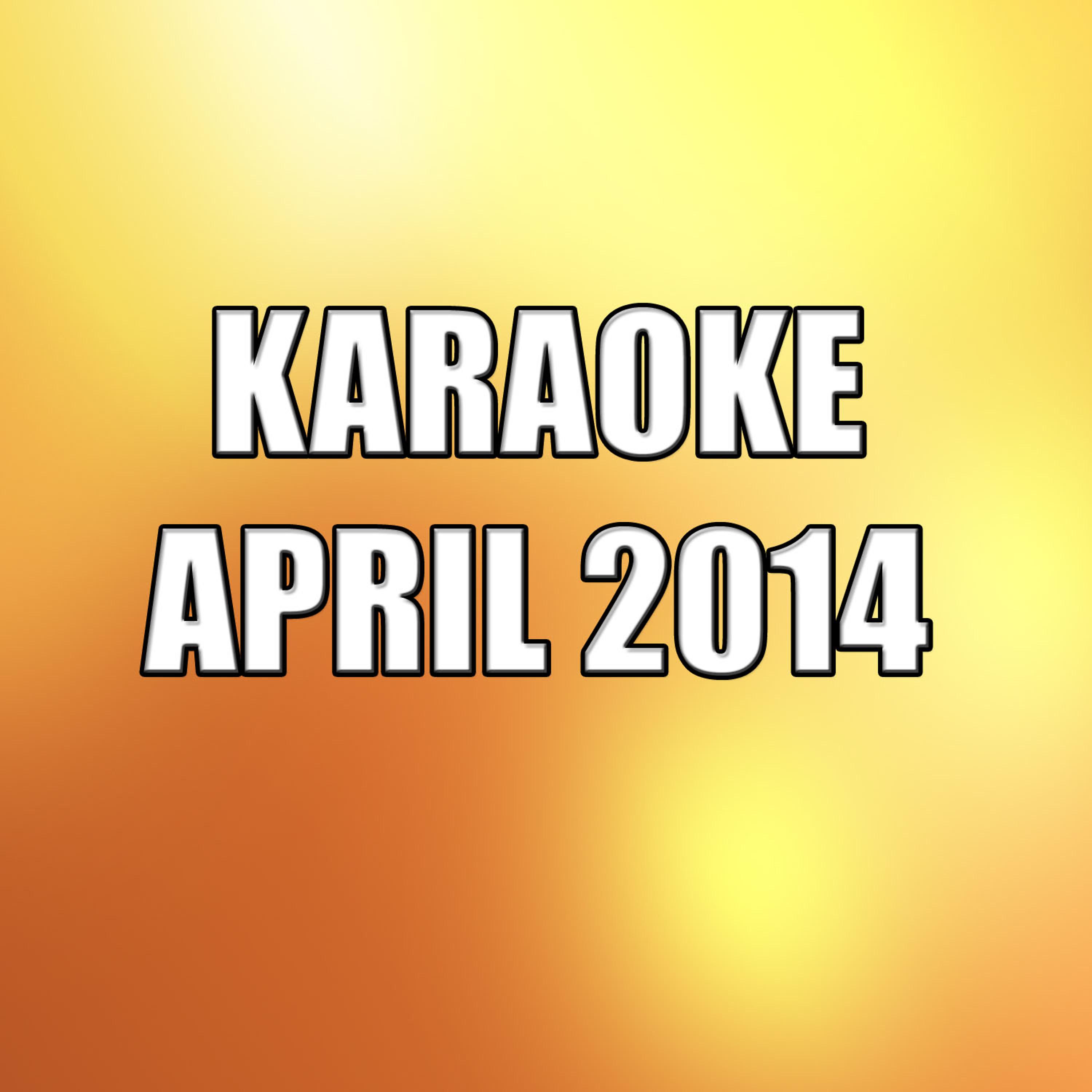 Постер альбома Karaoke April 2014