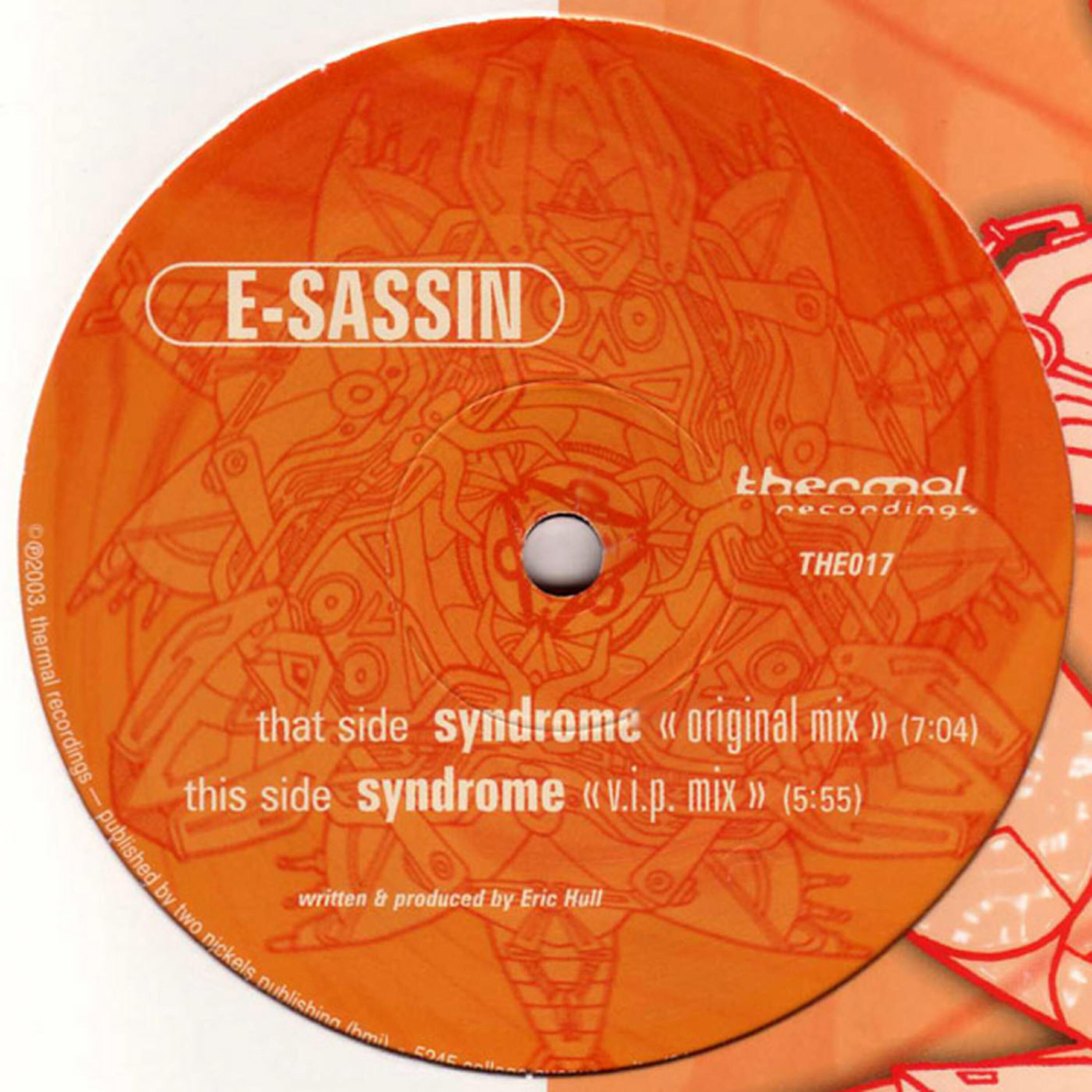 E-Sassin - Syndrome (V.I.P. Mix)