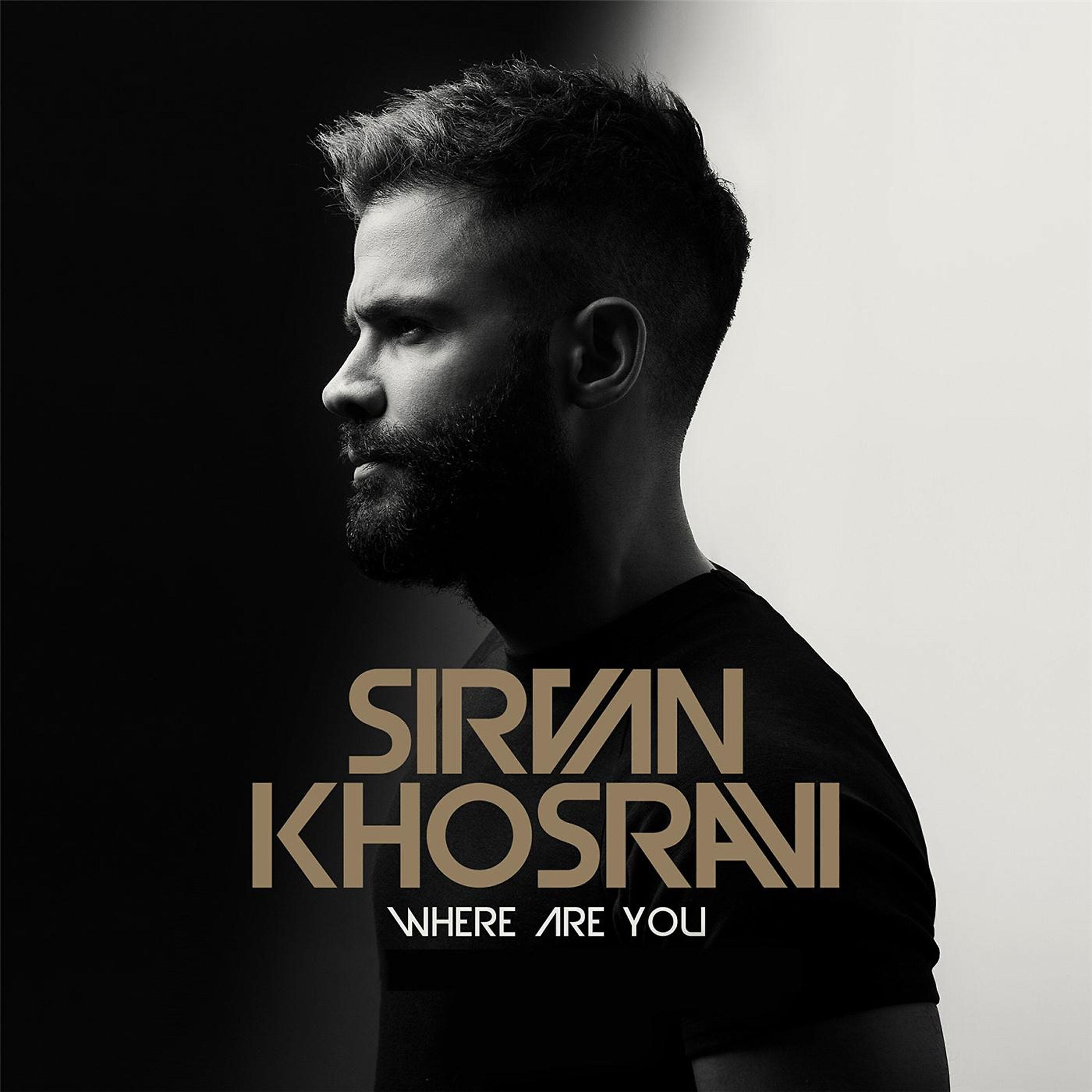 Sirvan Khosravi - Kojai To (Where are you)