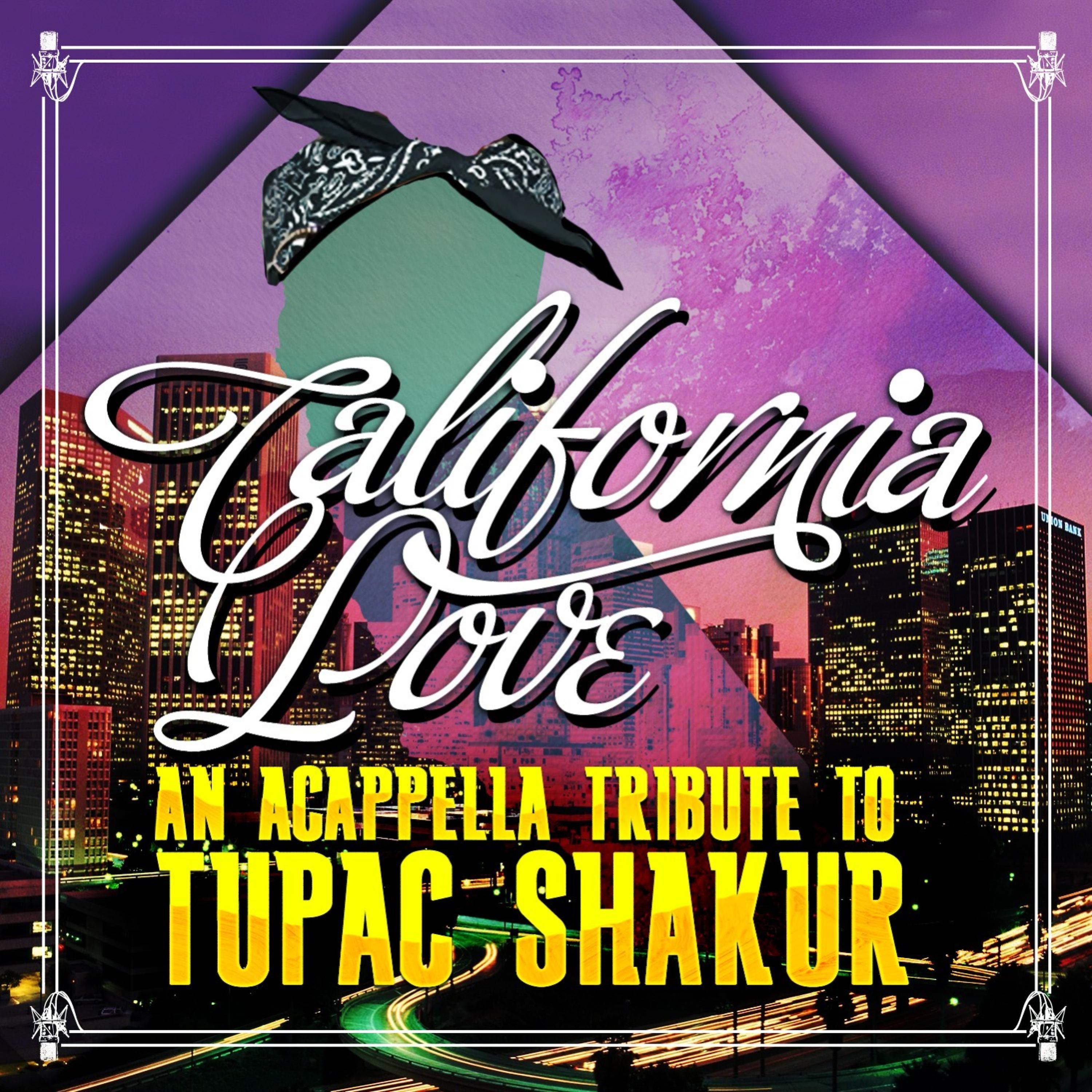 Постер альбома An Acappella Tribute To Tupac Shakur