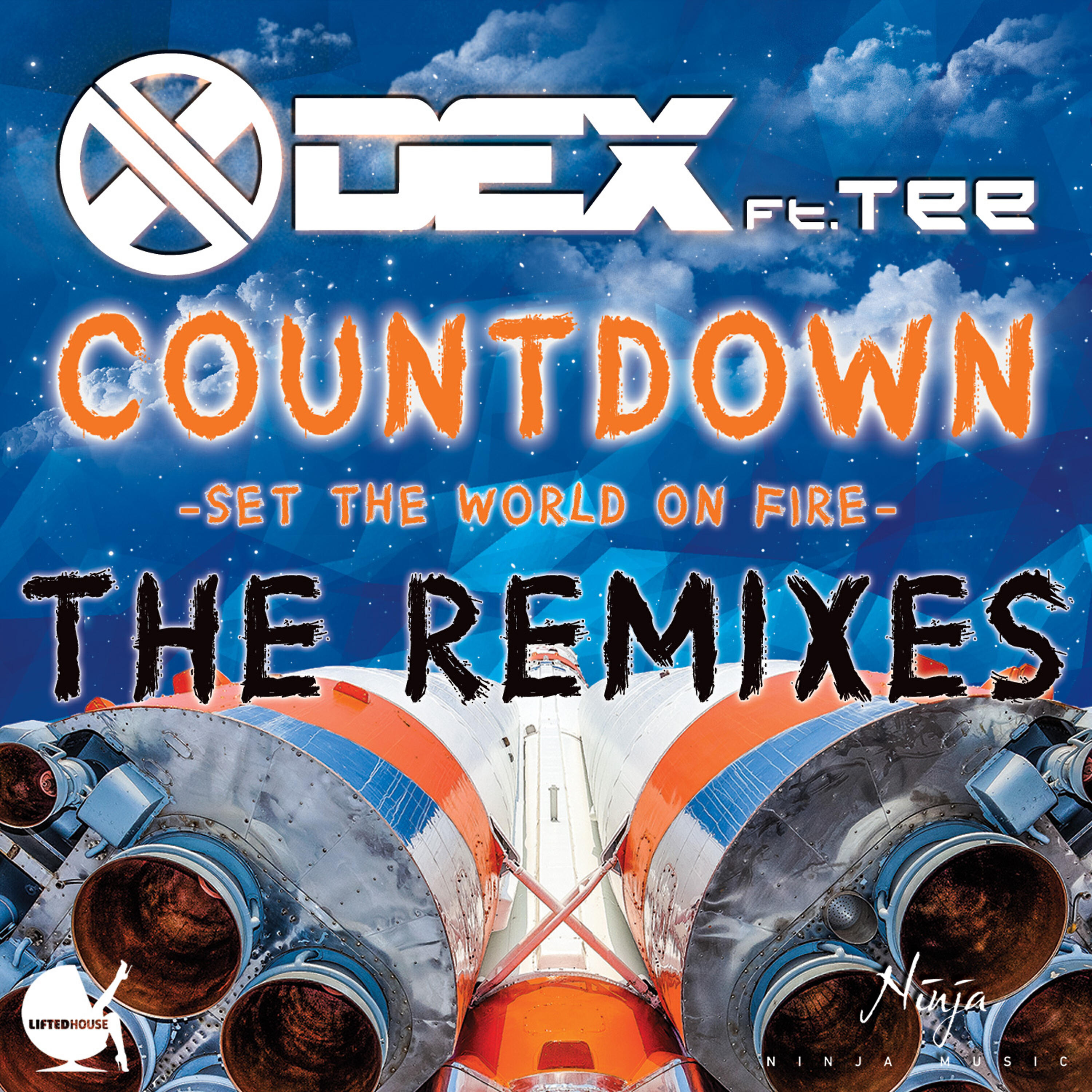 Tee - Countdown (Set the World on Fire) [feat. Tee] (GORM! Remix Extended)