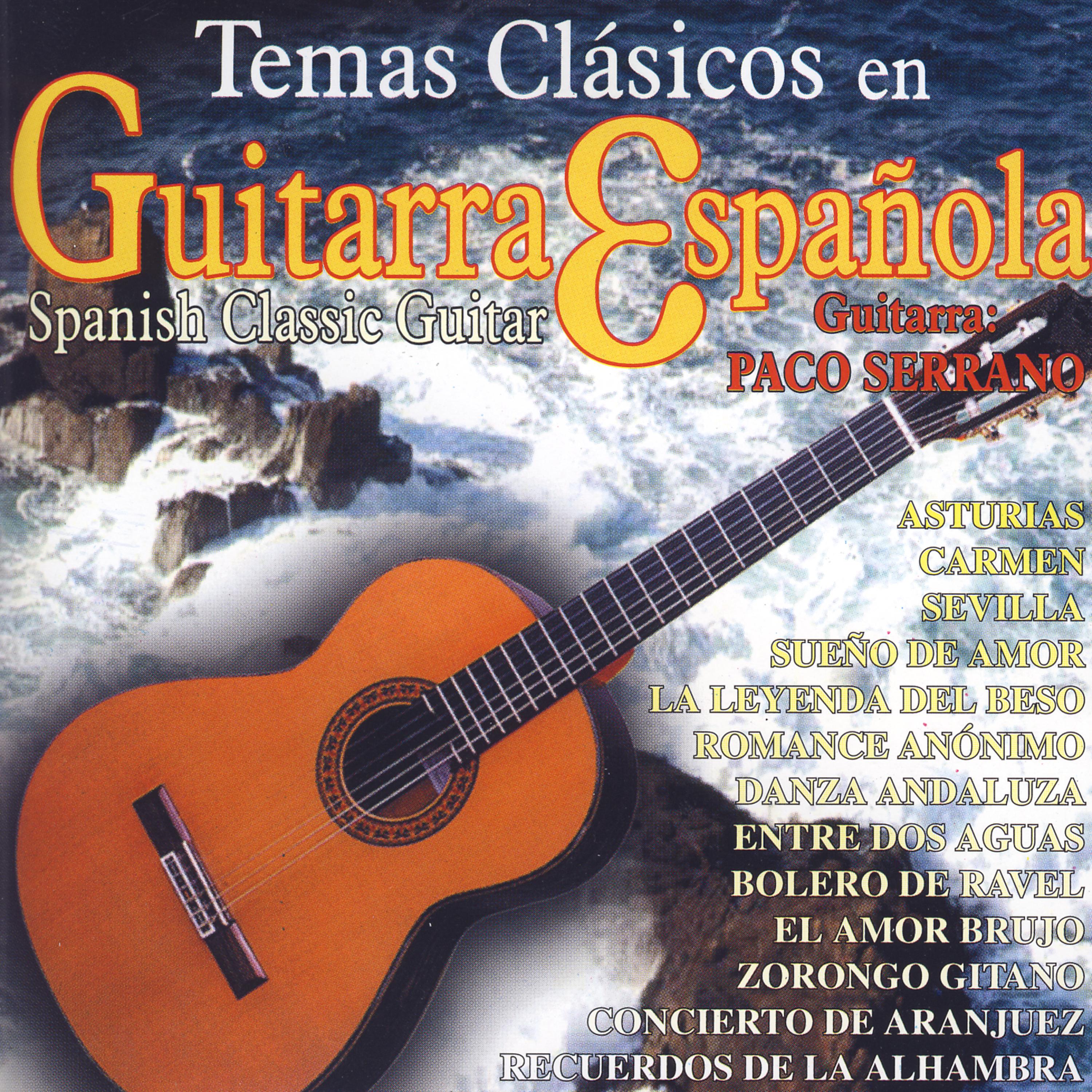 Постер альбома Temas Clásicos en Guitarra Española (Spanish Classic Guitar)
