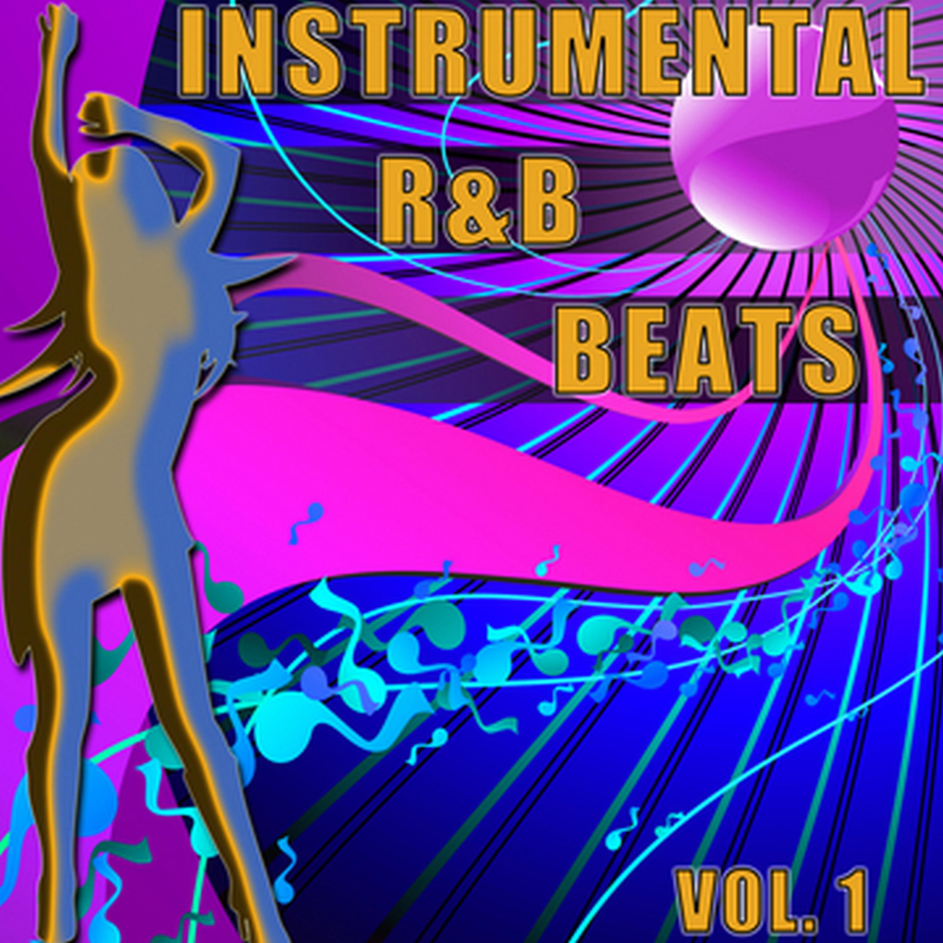 Постер альбома Instrumental R&B Beats Vol. 1 - Instrumental Versions of The Greatest R&B Hits