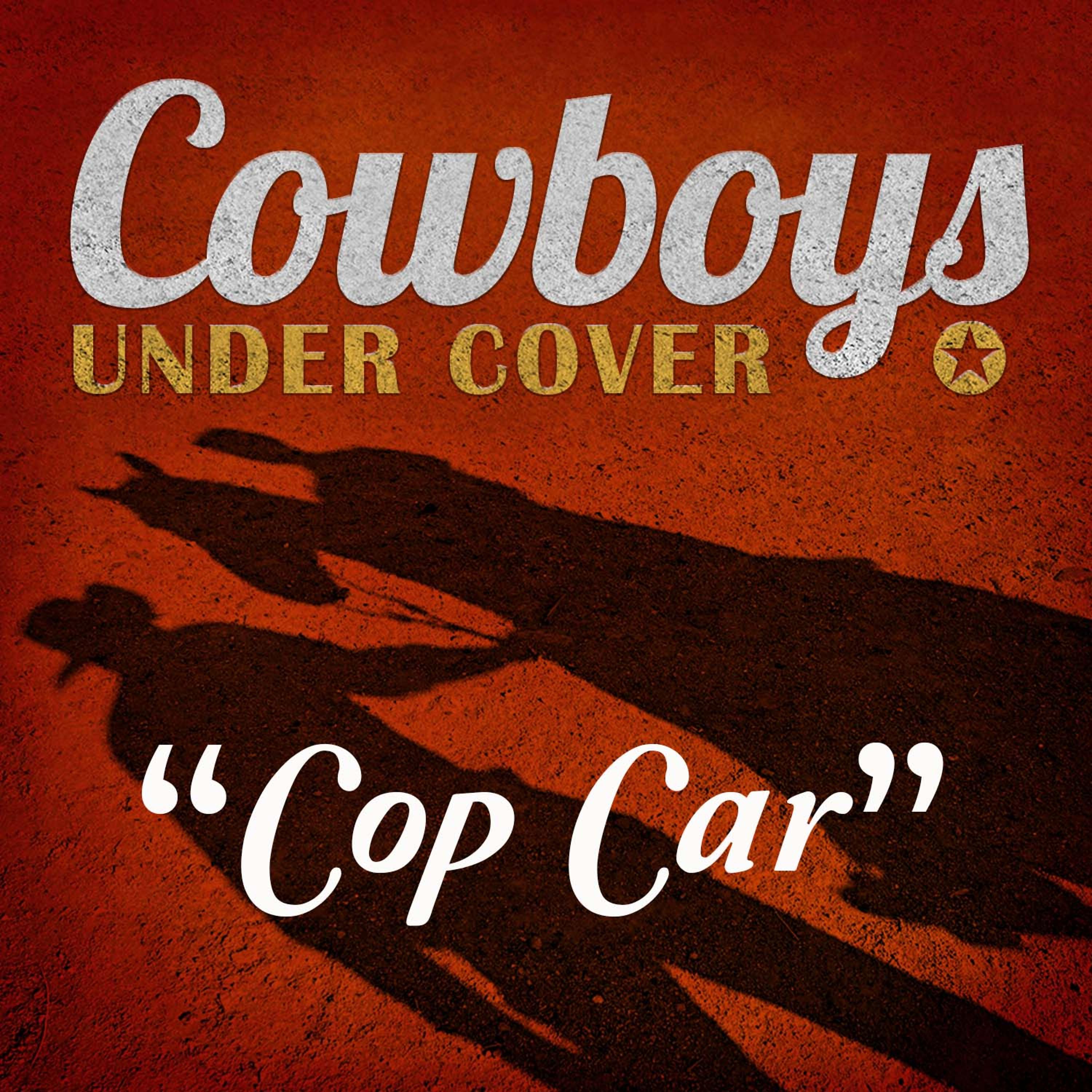 Постер альбома Cop Car - Single