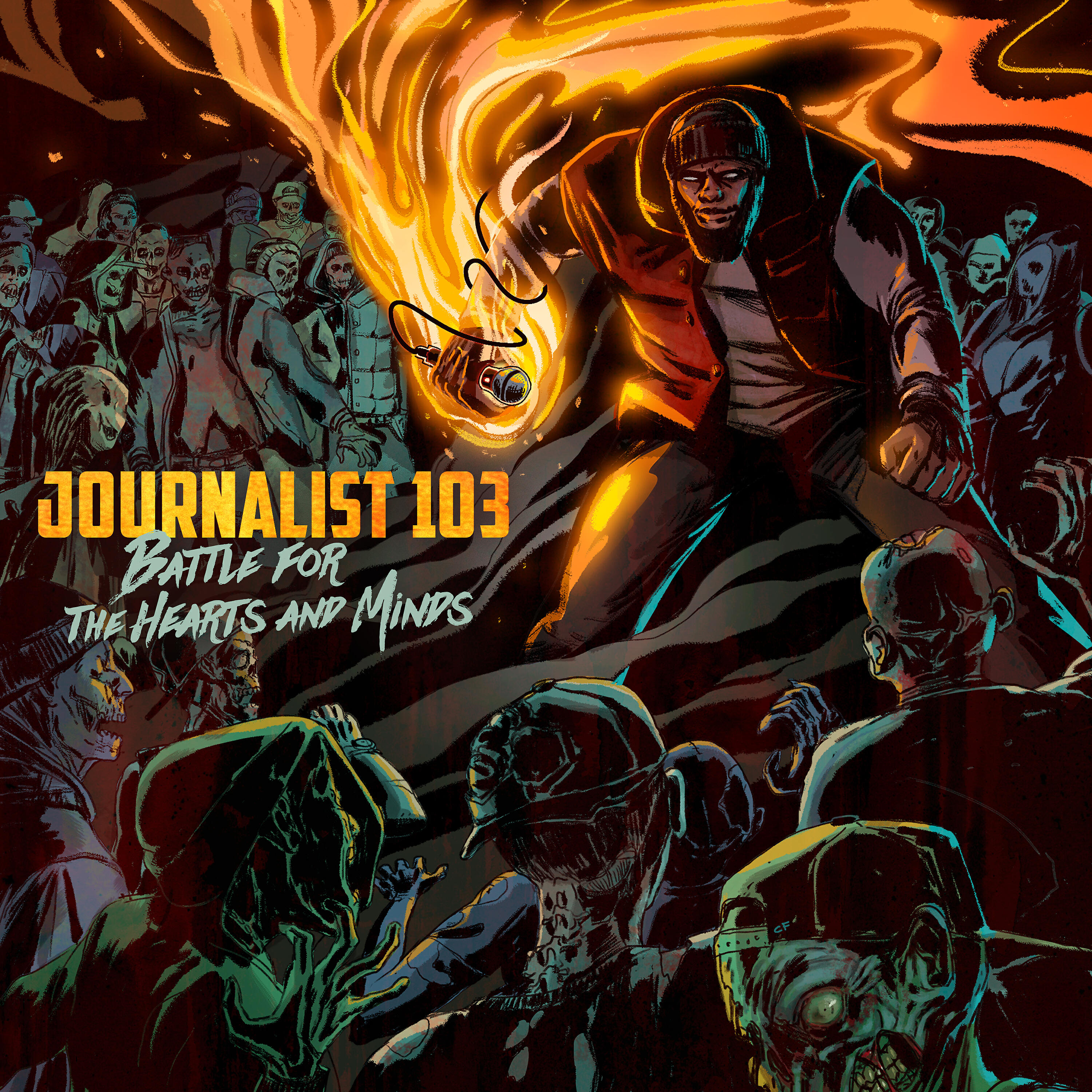 Journalist 103 - Good Die Young Pt. 1