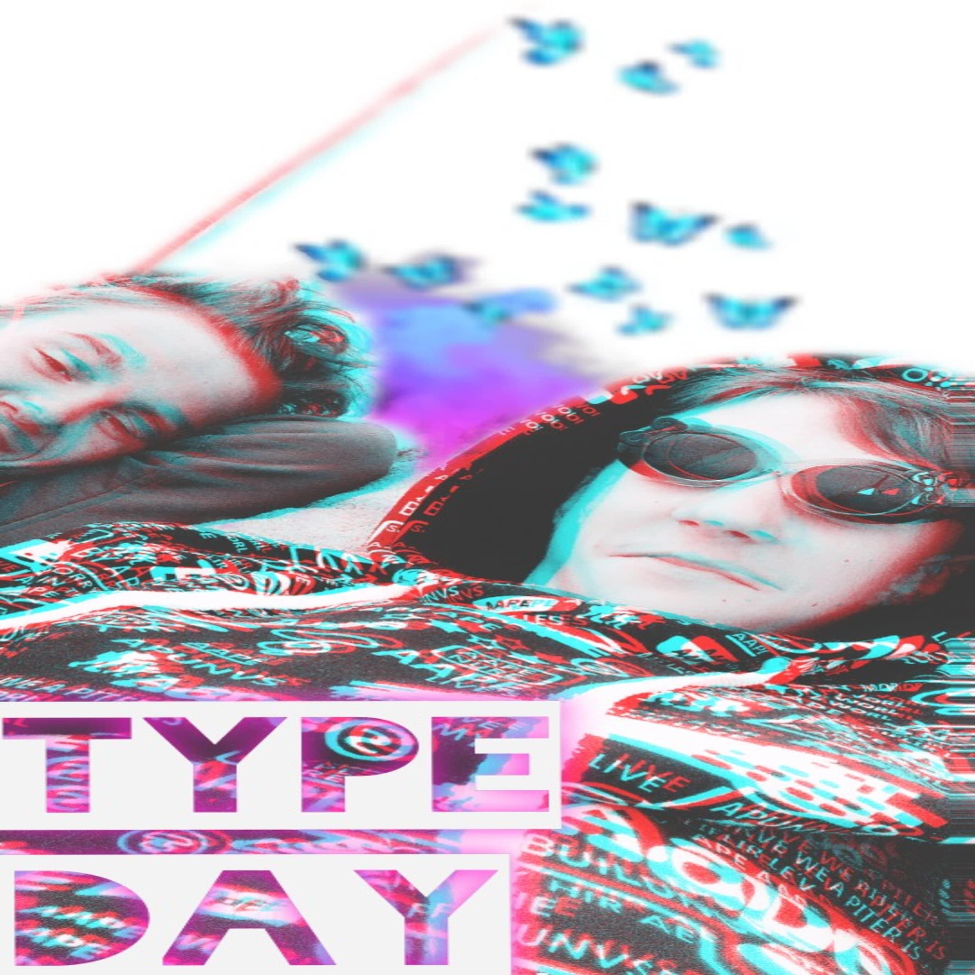 Постер альбома Type Day