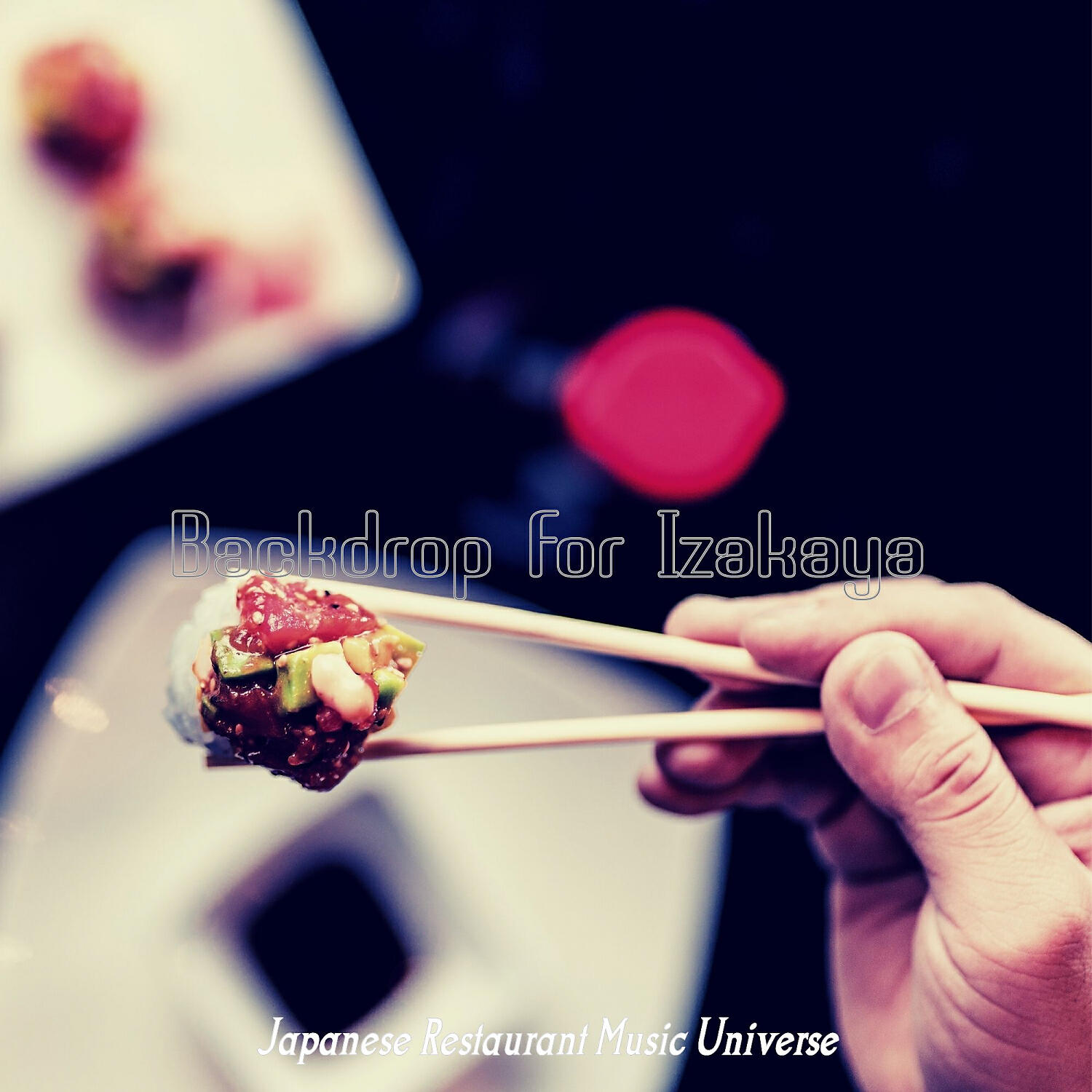 Japanese Restaurant Music Universe - Superlative Backdrops for Sushi