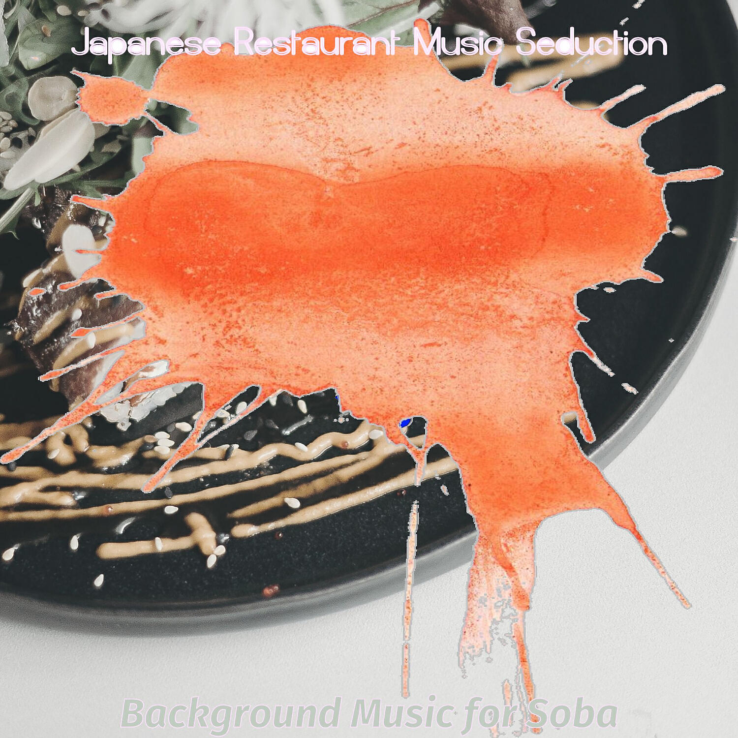 Japanese Restaurant Music Seduction - Mysterious Backdrops for Ramen