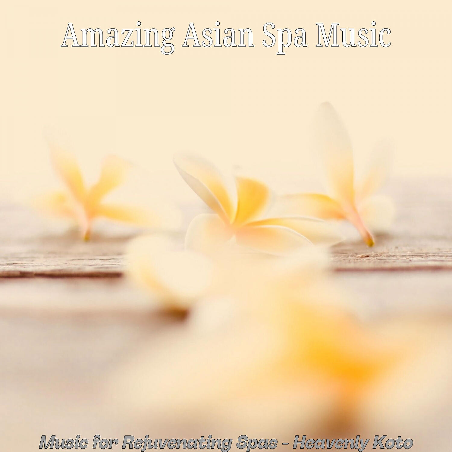 Amazing Asian Spa Music - Dream Like Rejuvenating Spas