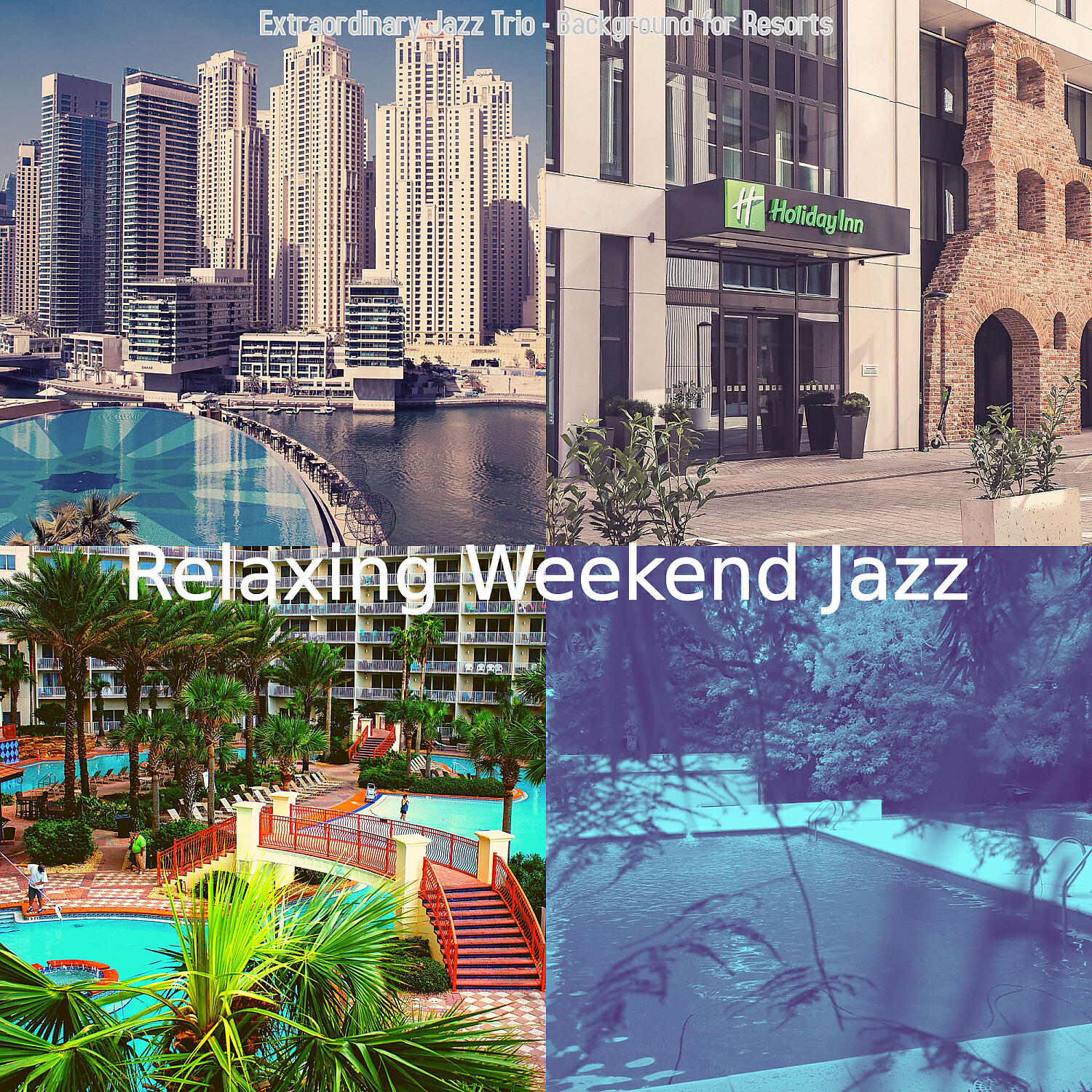 Relaxing Weekend Jazz - Successful Backdrops for Hotels