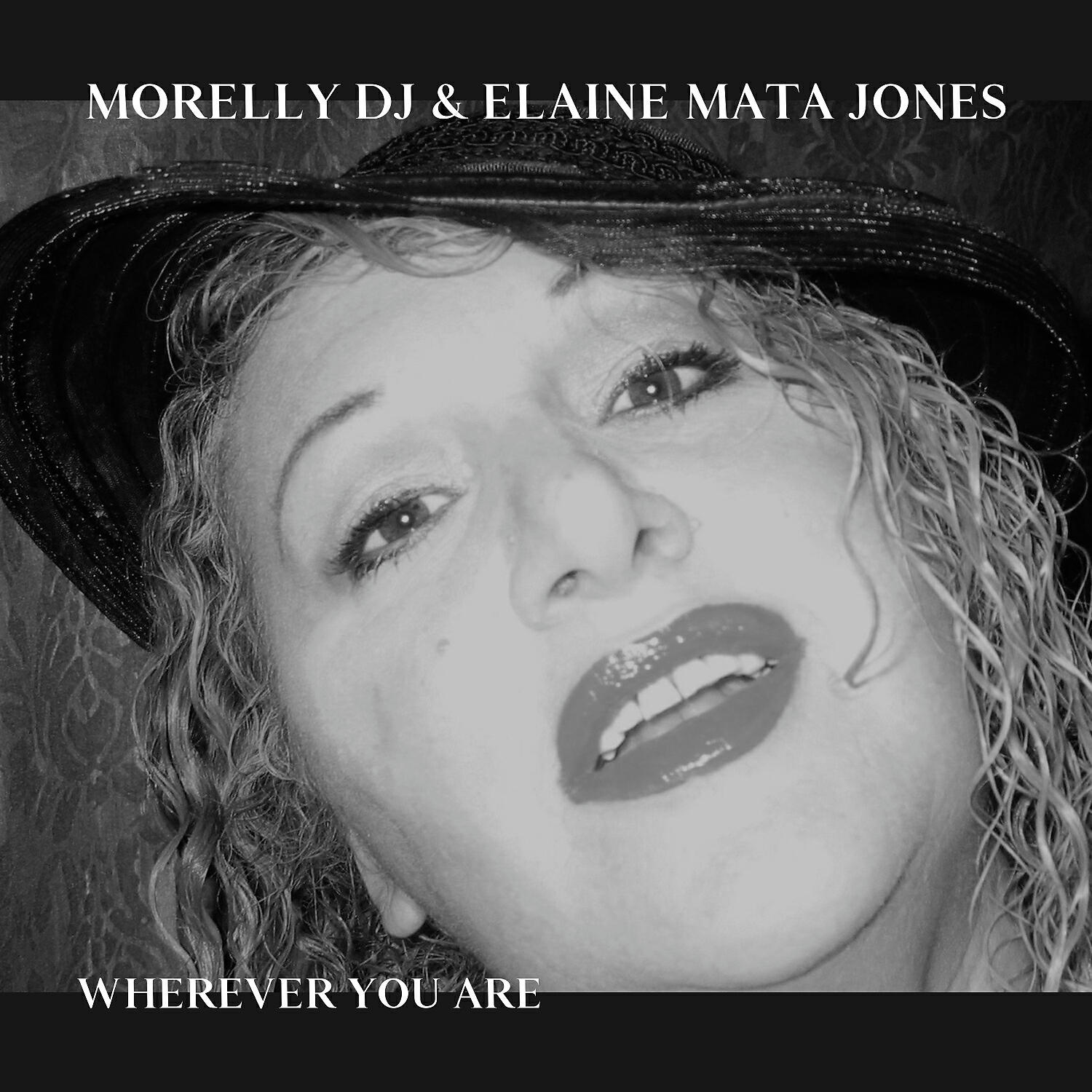 Morelly DJ - Wherever You Are (House Mix)