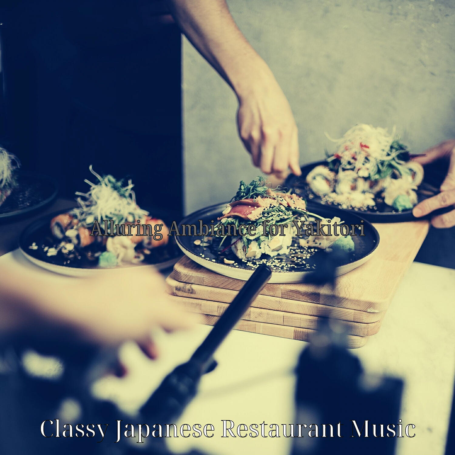 Classy Japanese Restaurant Music - Dream Like Moods for Sushi
