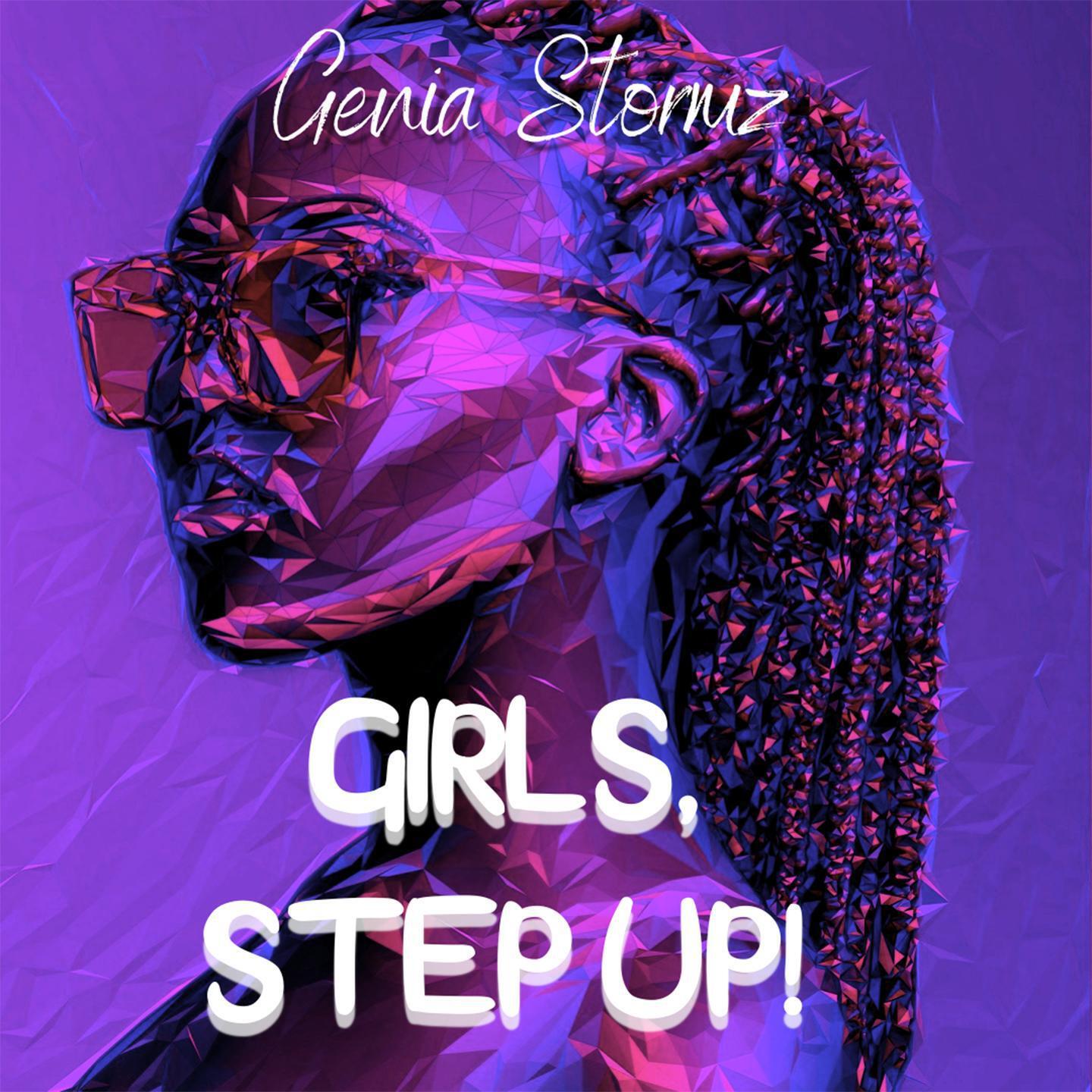 Genia Stormz - Girls, Step up!