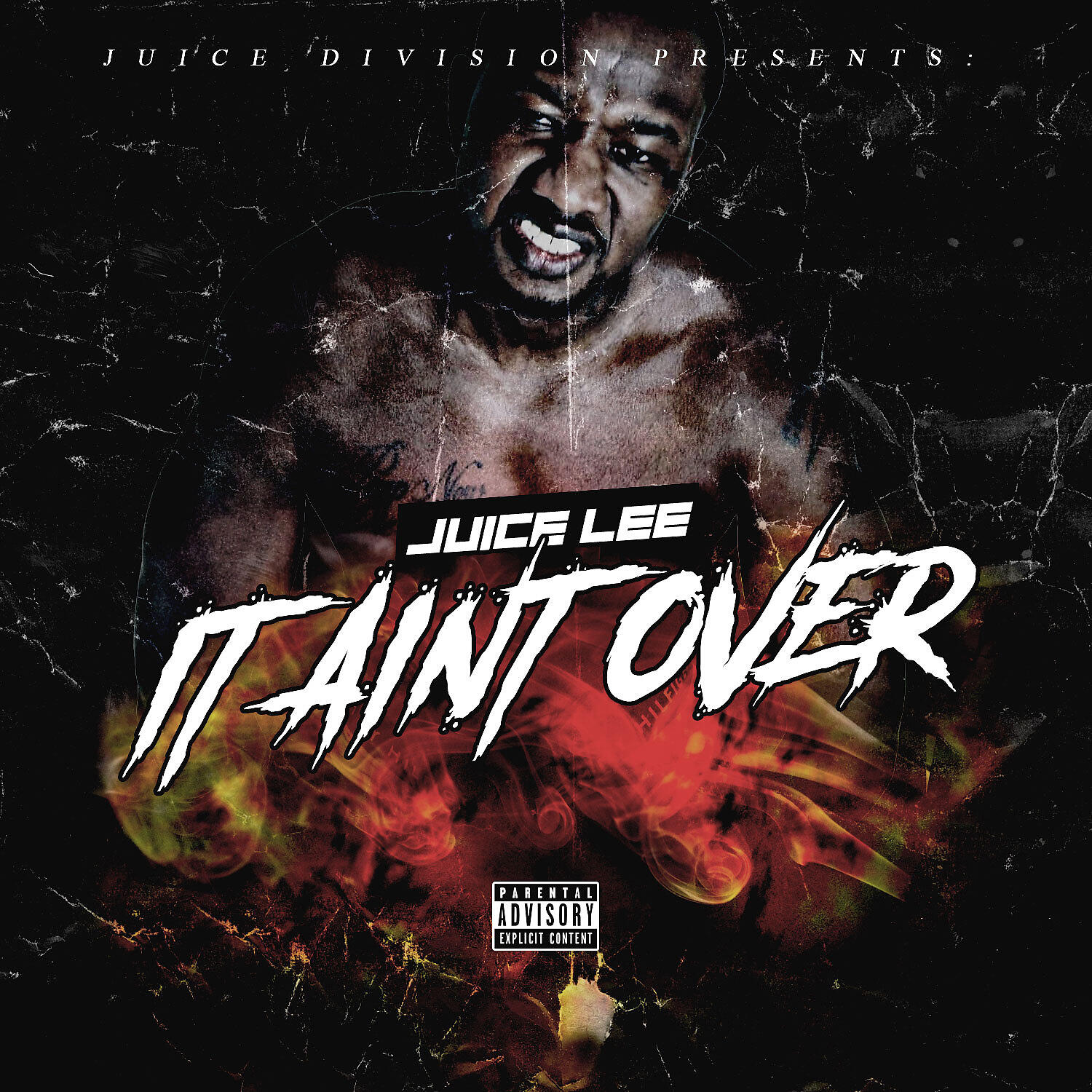 Juice Lee - It Aint Over ( The Official Juice Lee Back Single)