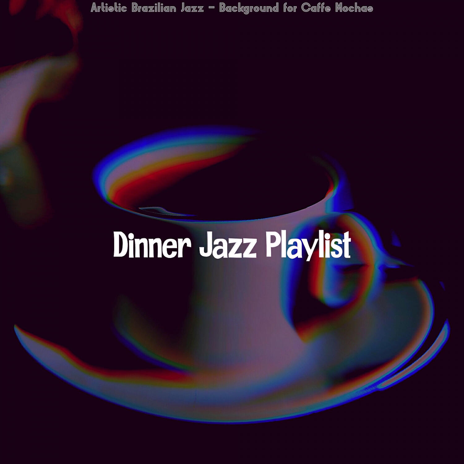 Dinner Jazz Playlist - Sparkling Saxophone Bossa Nova - Vibe for Cappuccinos