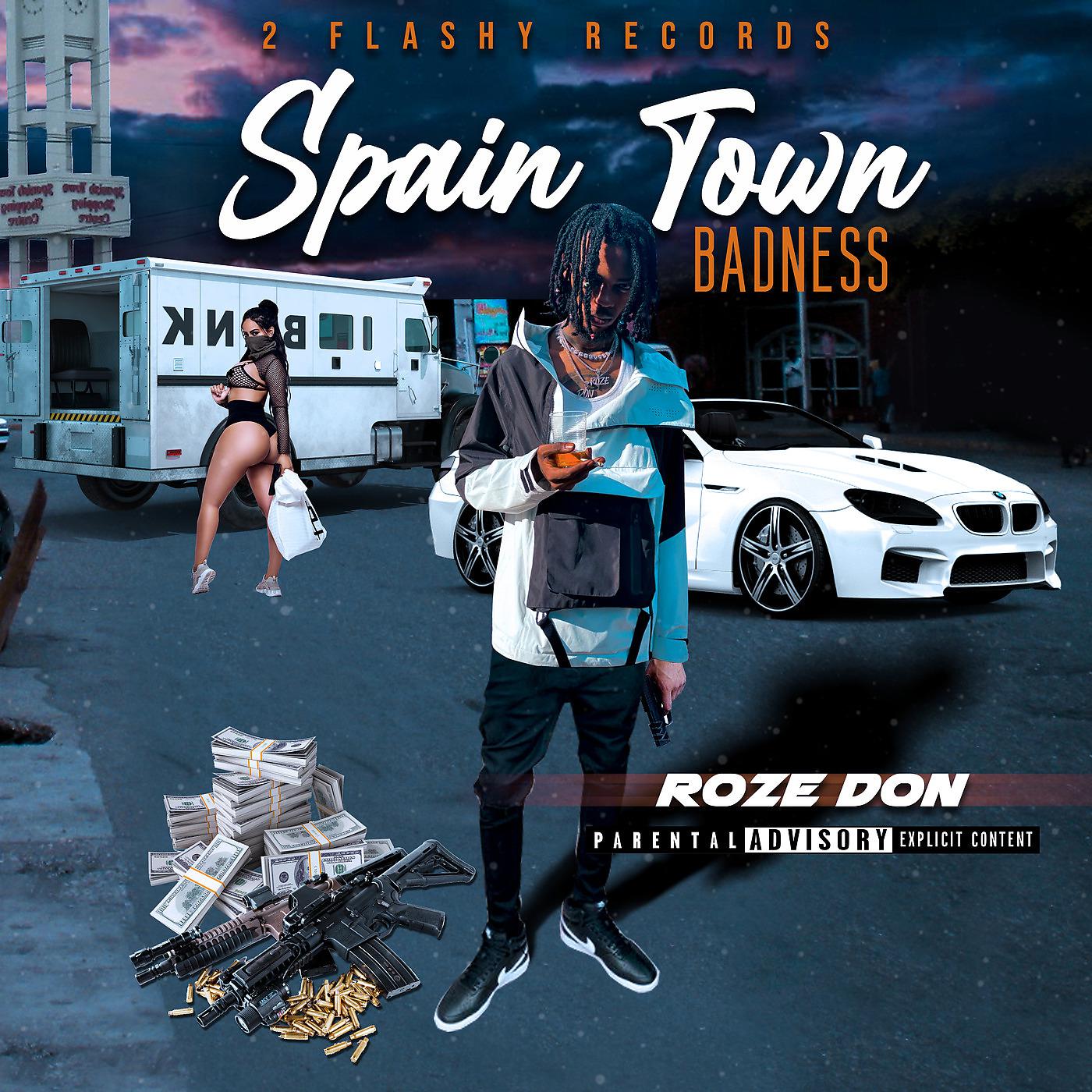 Постер альбома Spain Town Badness
