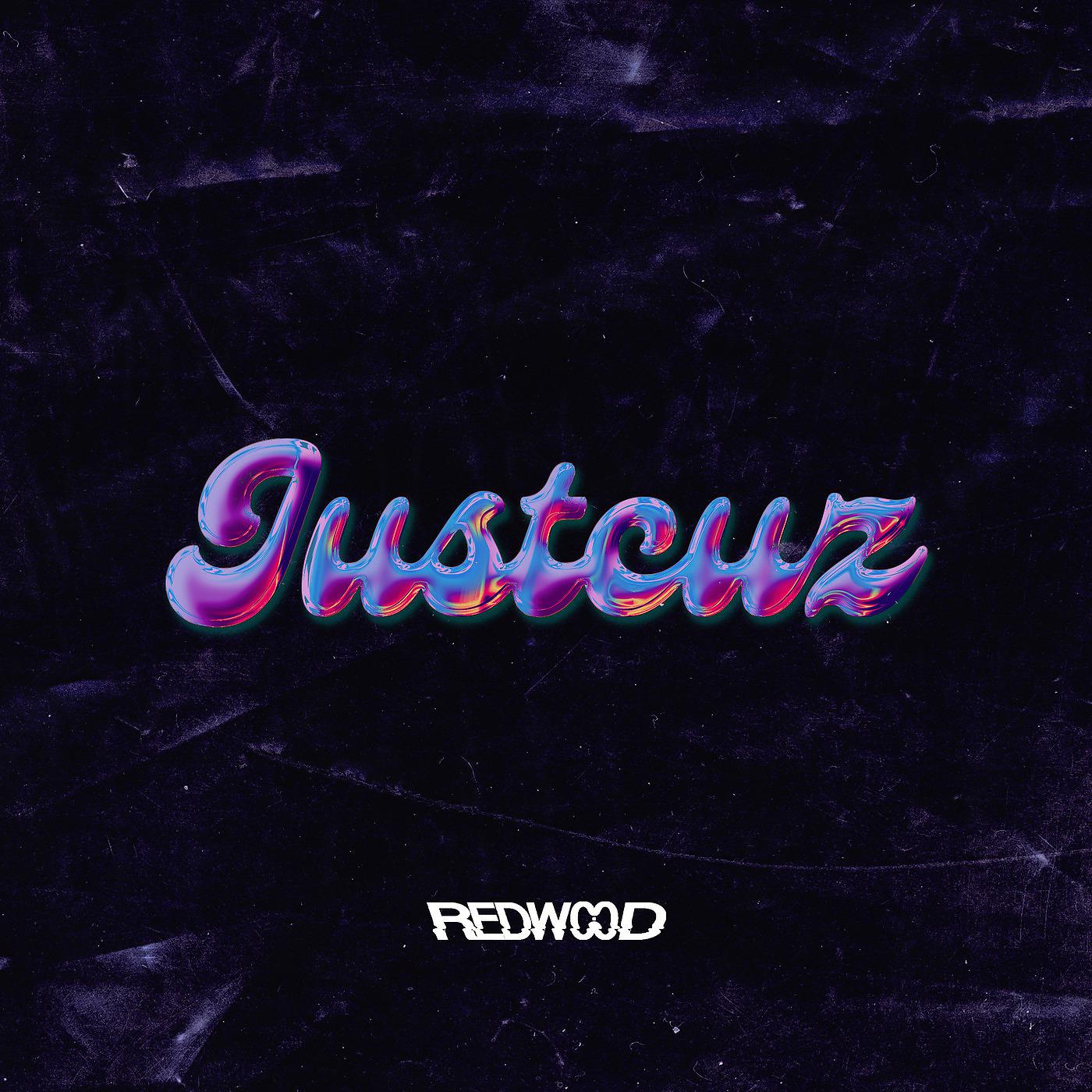 Постер альбома Justcuz