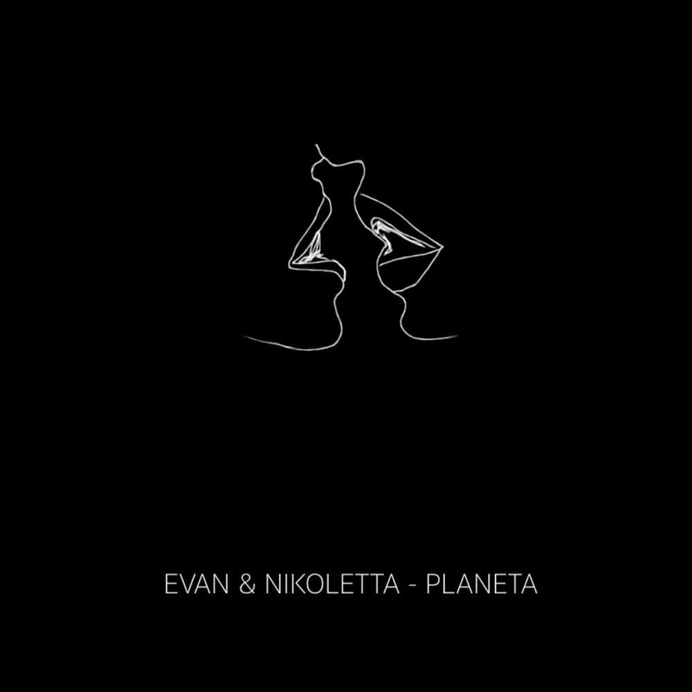 Постер альбома Evan & Nikoletta - Planeta
