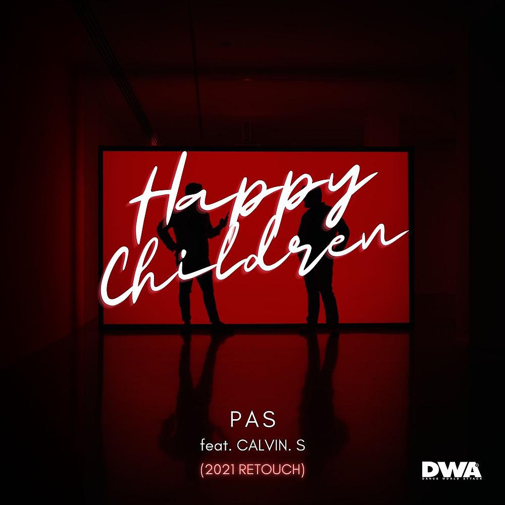 Постер альбома Happy Children (2021 Retouch)