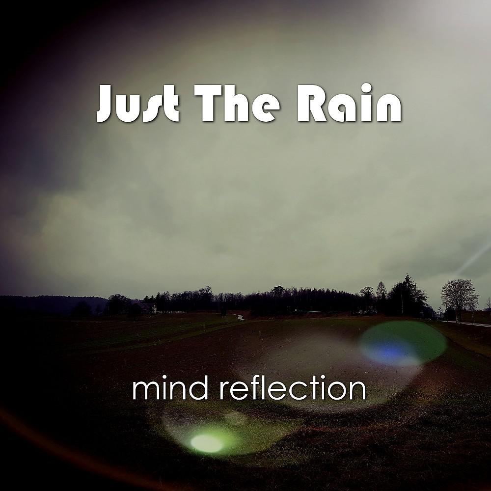 Постер альбома Just the Rain