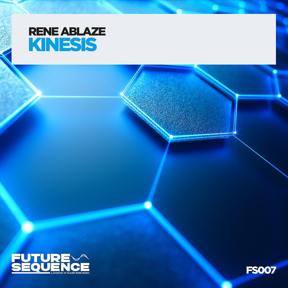 Rene Ablaze - Kinesis (Extended Mix)