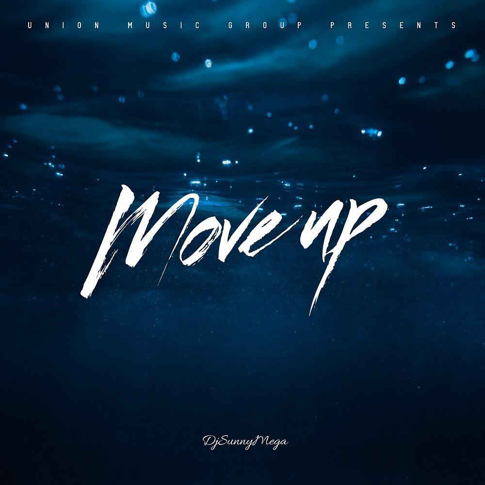 DJSunnyMega - Move Up