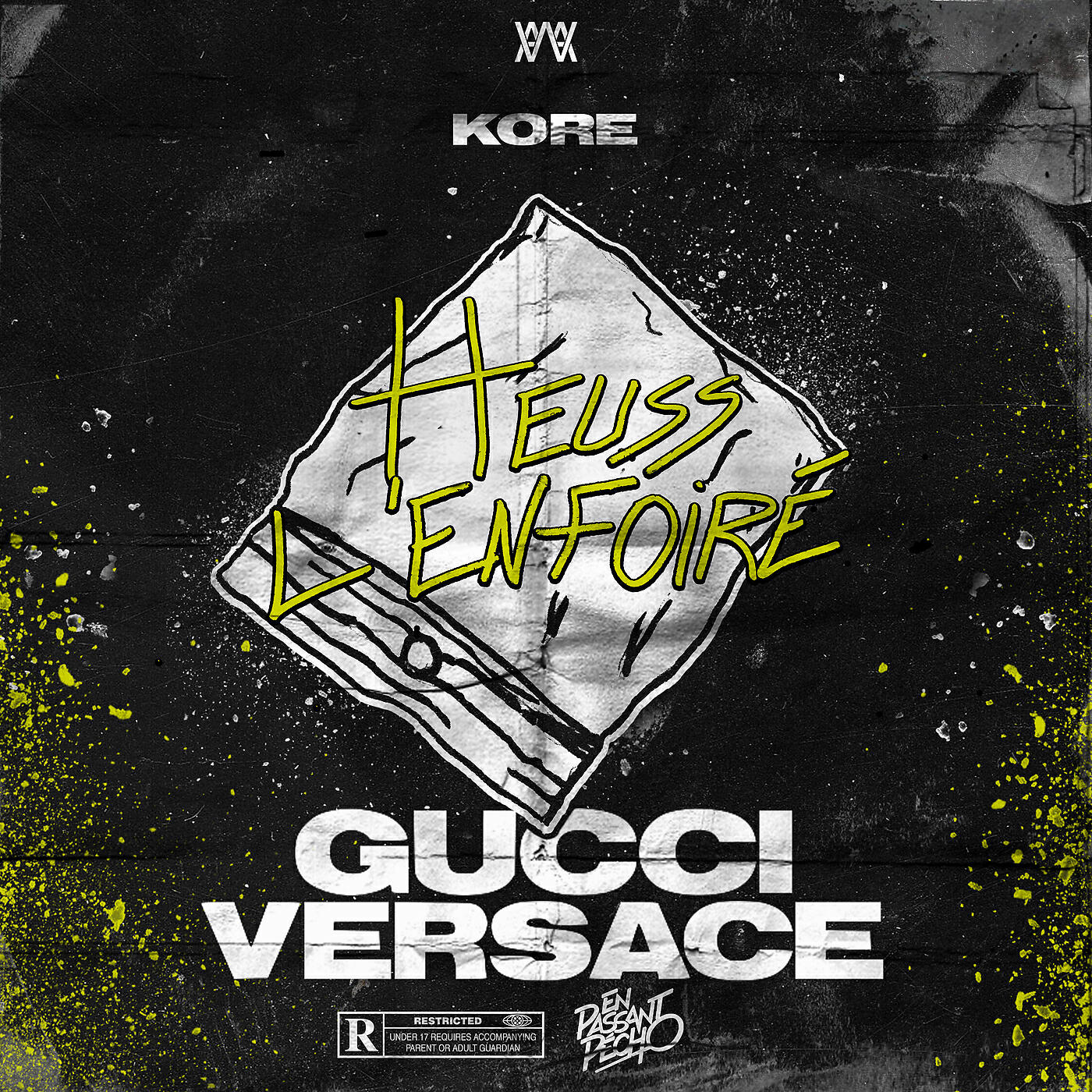 Kore - Gucci Versace (Extrait de la BO de « En Passant Pécho »)