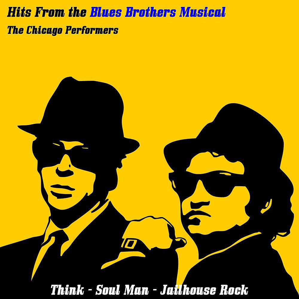 Постер альбома Hits from The Blues Brothers Musical