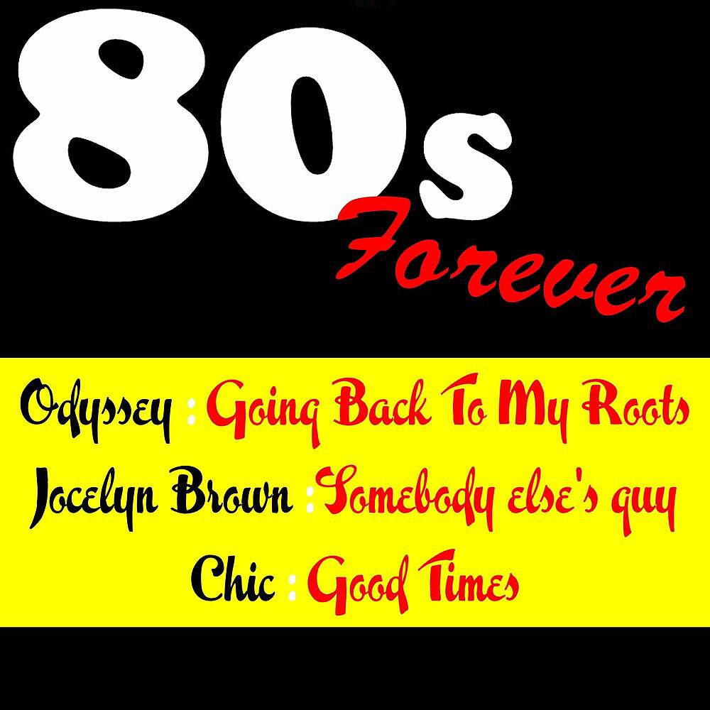 Постер альбома 80's Forever