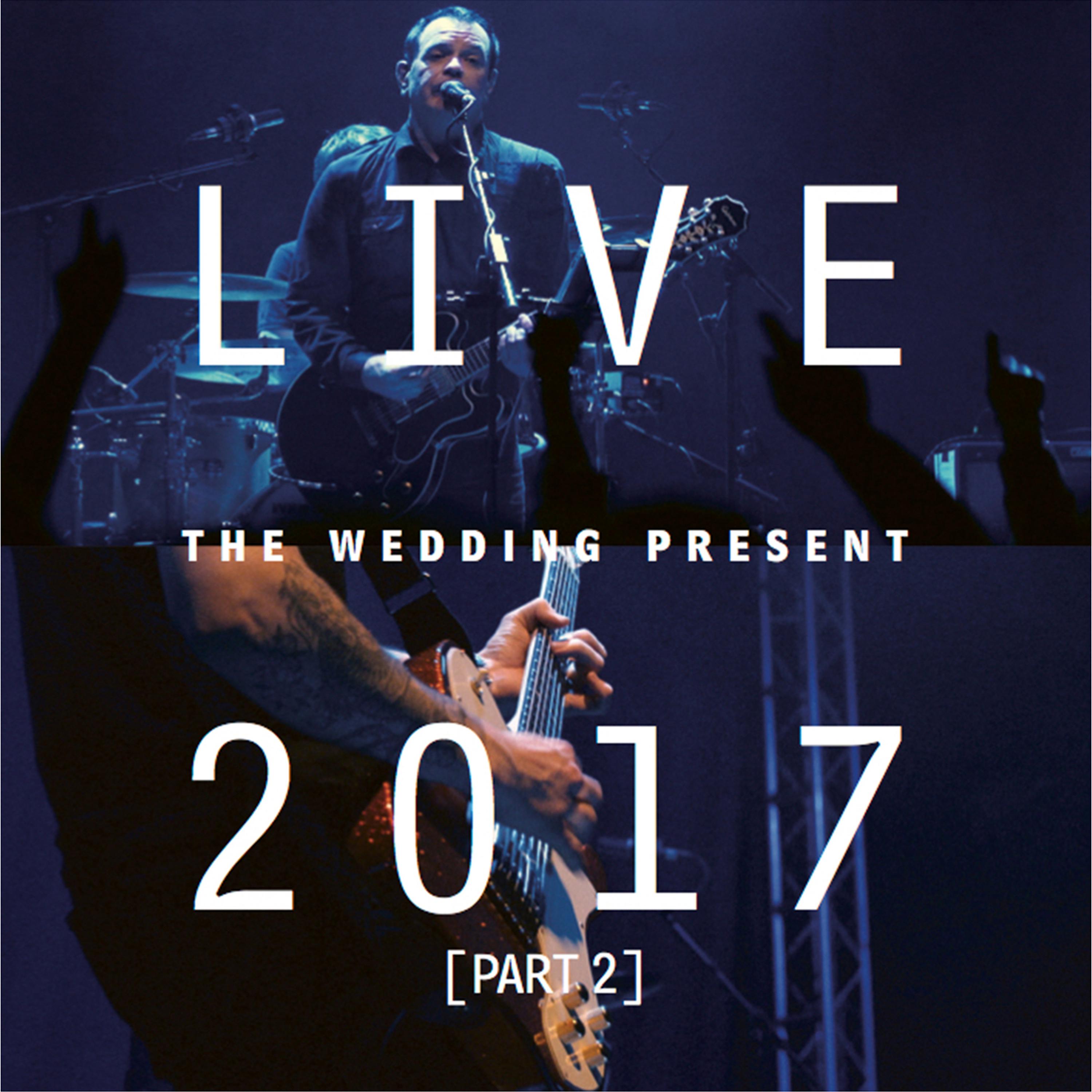 Постер альбома Live 2017 Pt. 2