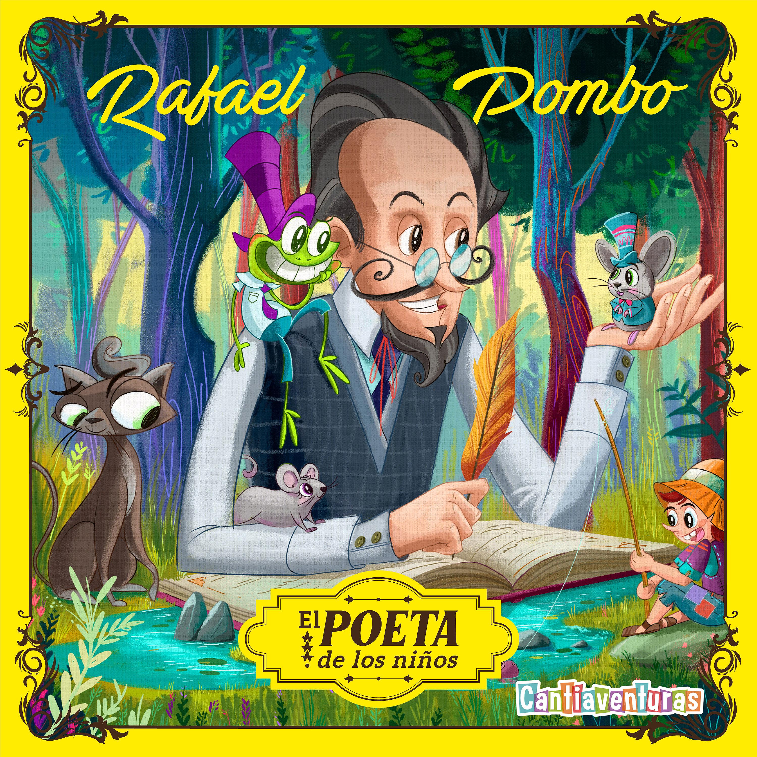 Постер альбома Rafael Pombo el Poeta de los Niños, Clásicos Infantiles