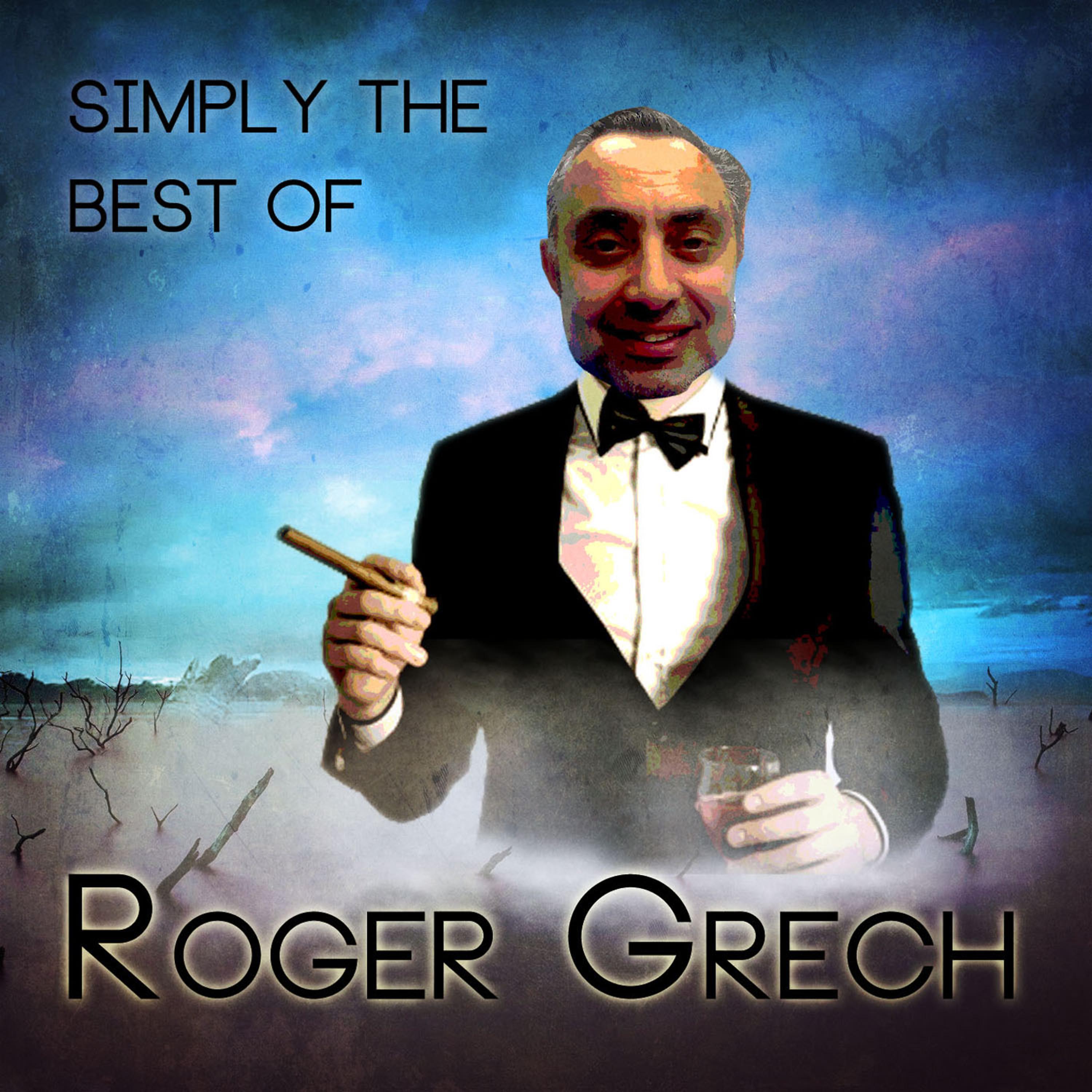 Постер альбома Simply the Best of Roger Grech
