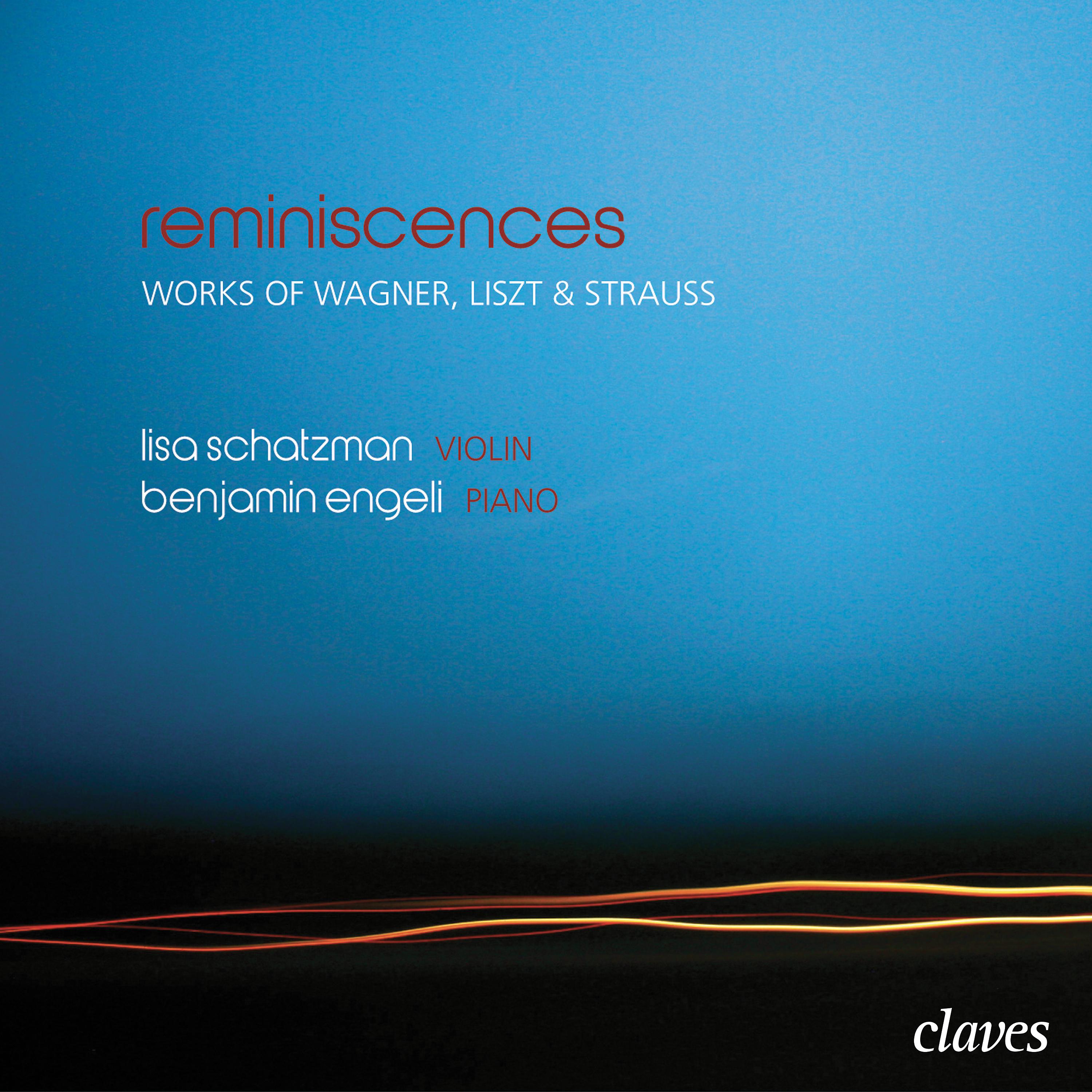Постер альбома Reminiscences: Romantic Works for Violin & Piano