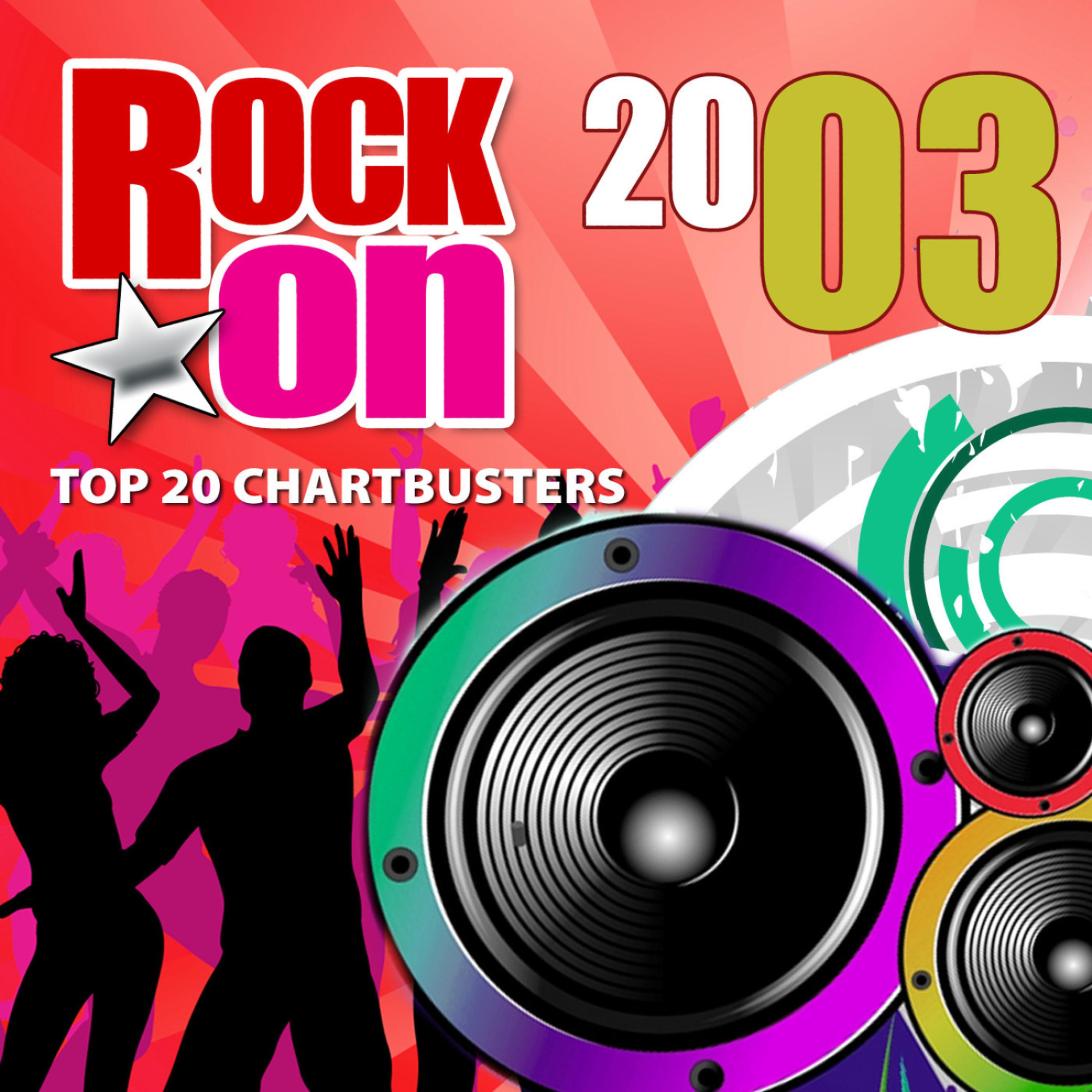 Постер альбома Rock On 2003