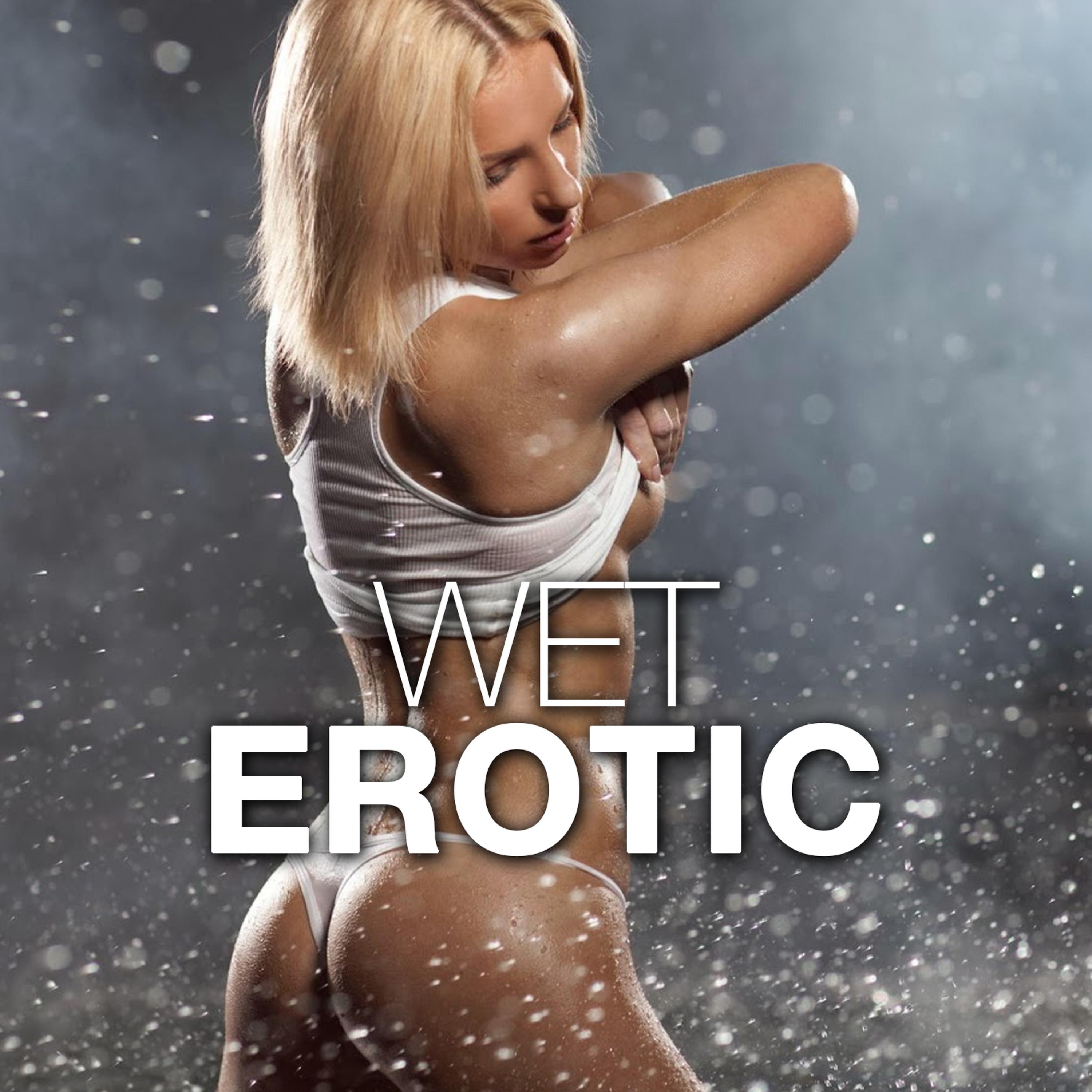 Постер альбома Wet Erotic
