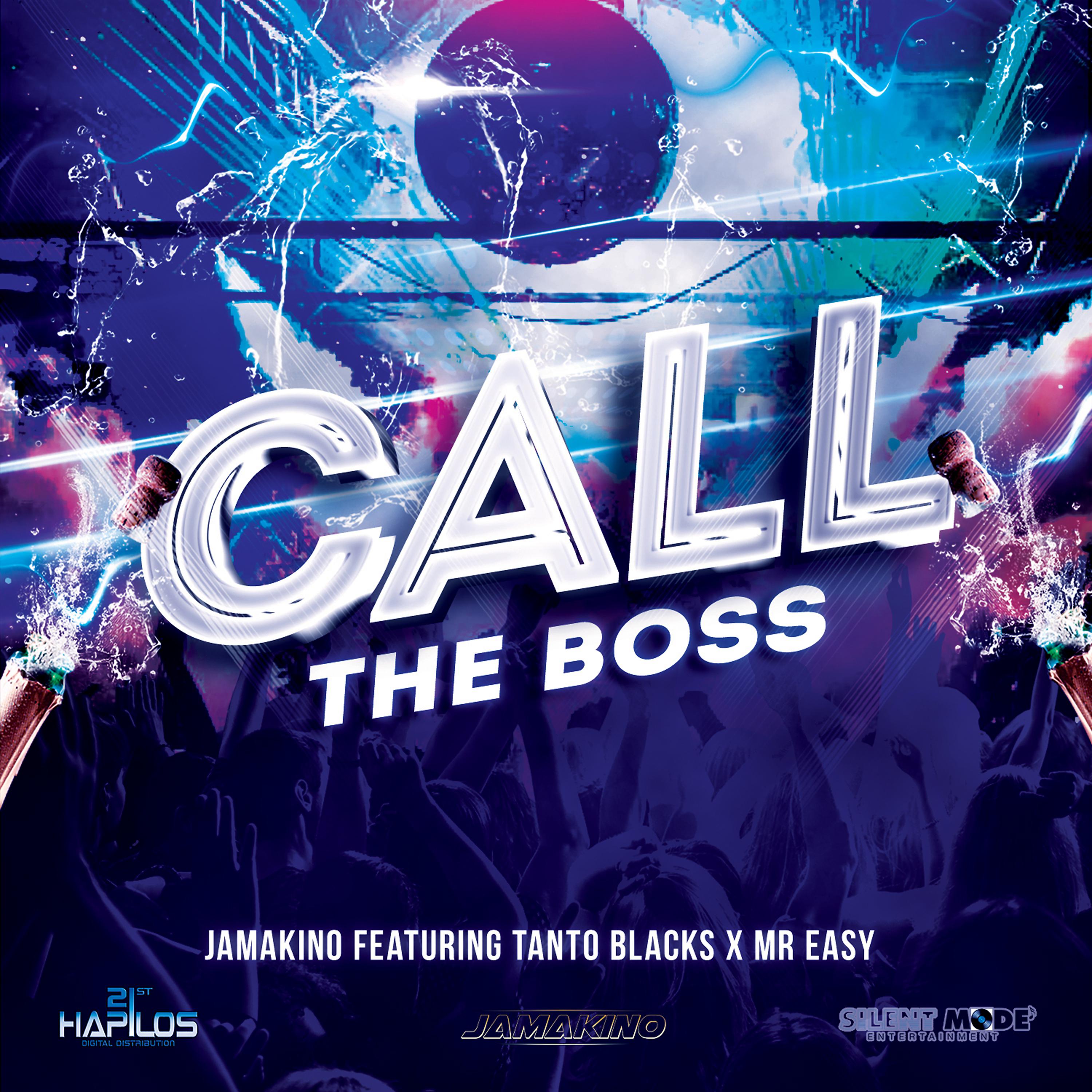 Постер альбома Call the Boss - Single
