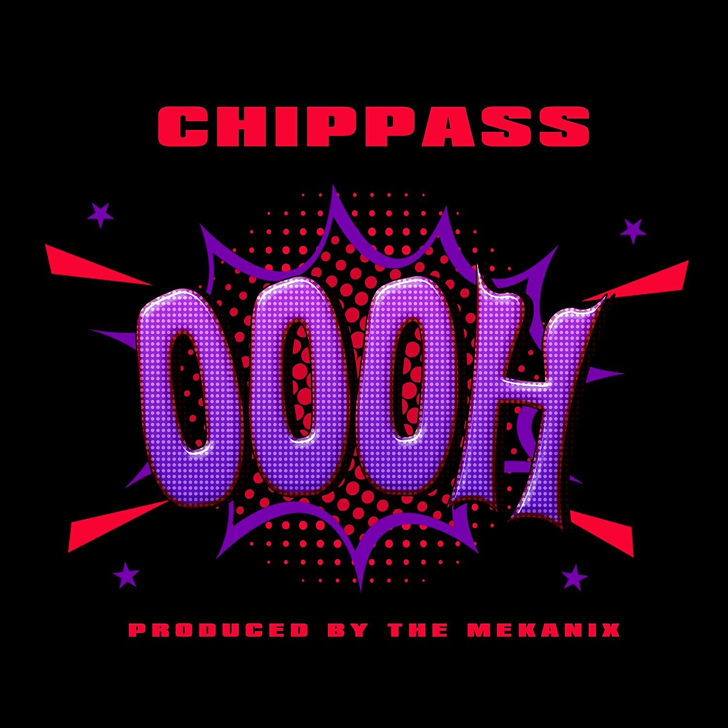 Chippass - Oooh