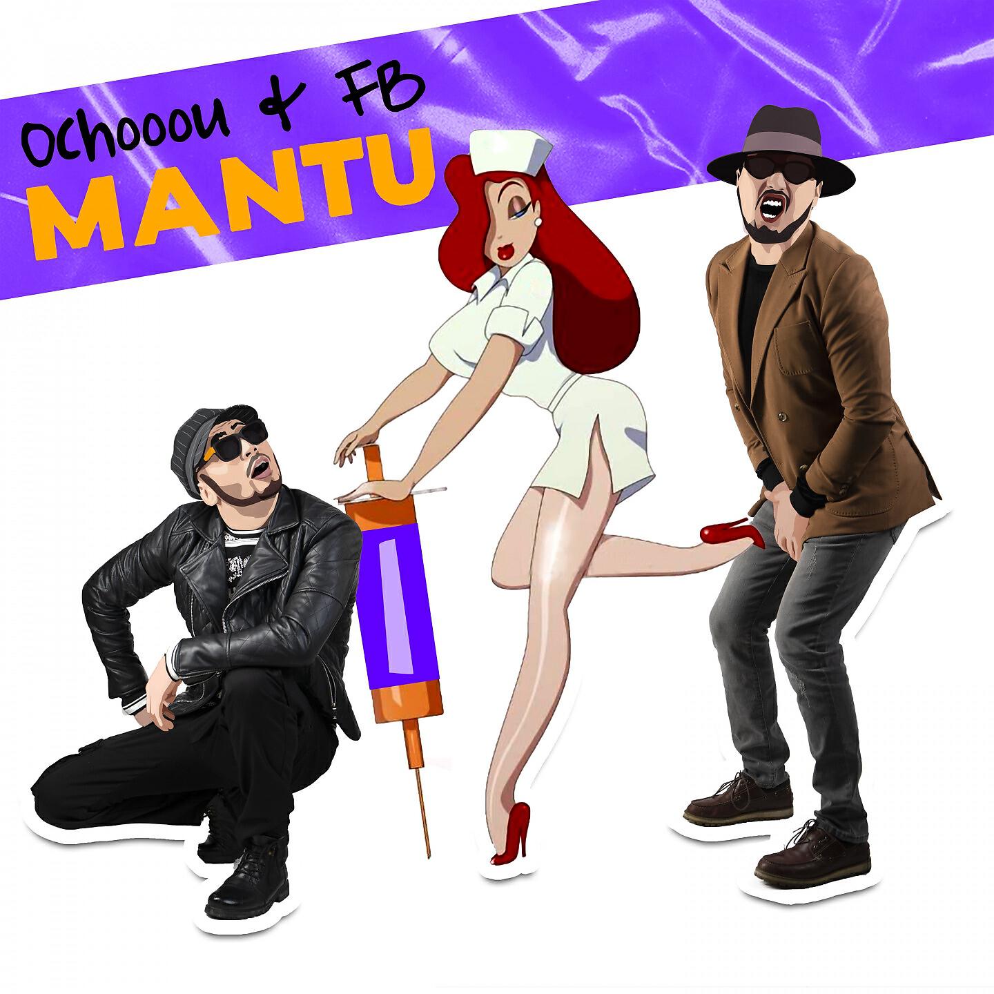 Ochooou - Mantu