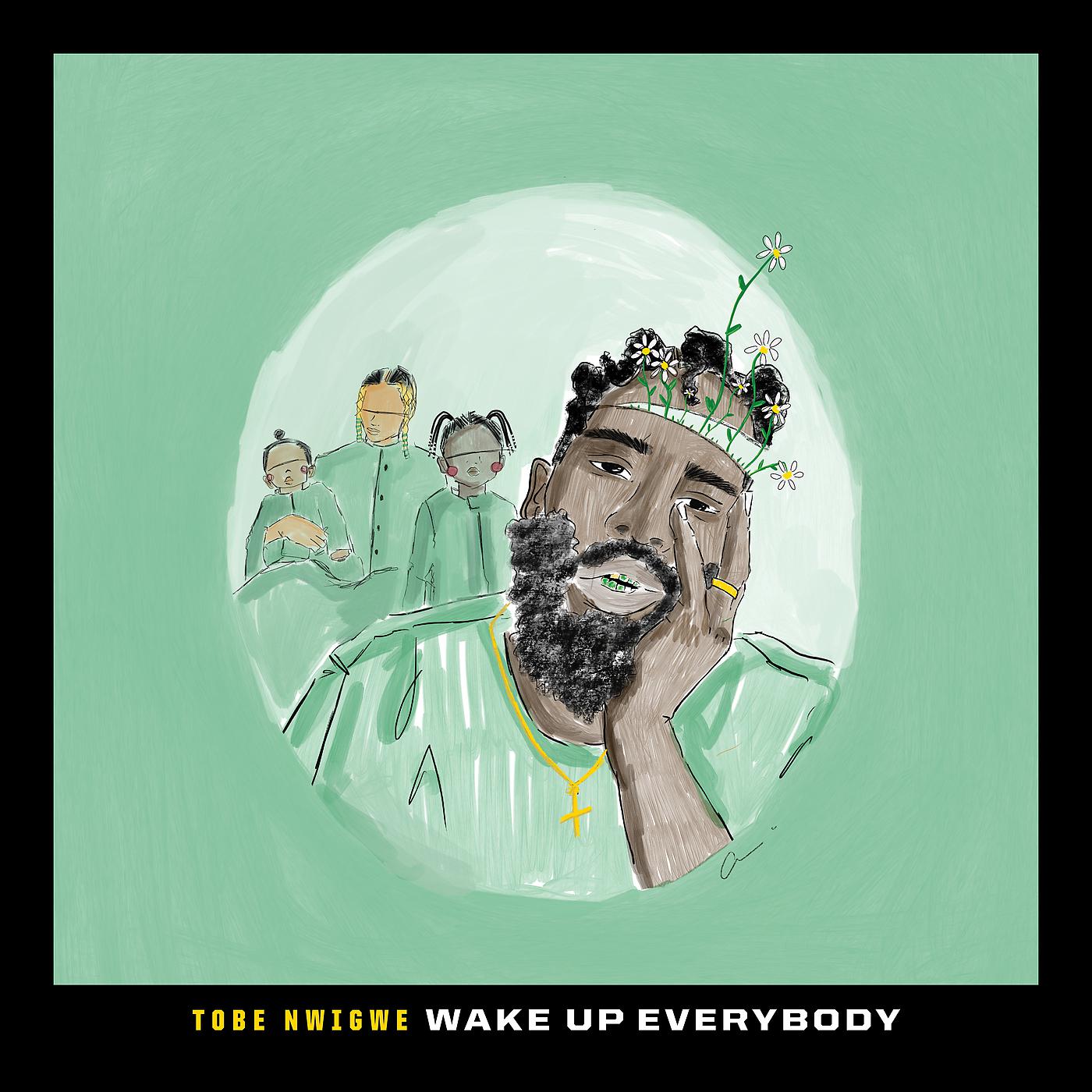 Постер альбома Wake Up Everybody