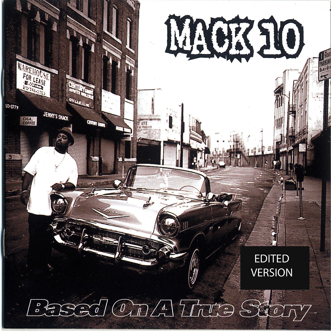 Marcus Moore - Mack 10, Mack 10 (Edited)